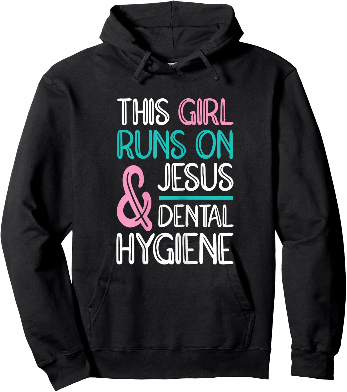 Jesus & Dental Hygiene Dental Hygienist Hoodie - Hoodie | Black
