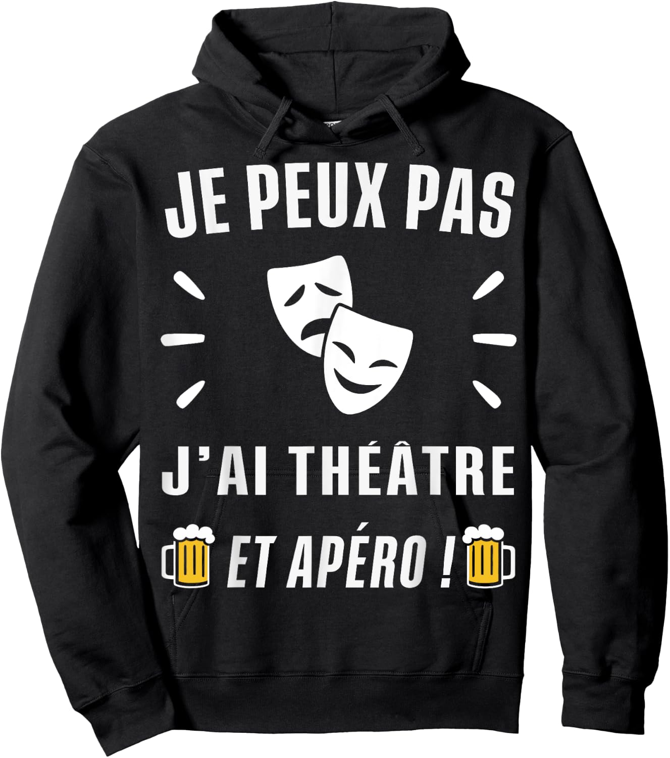 Je peux pas j'ai Théatre , Black, S Hoodie - Hoodie | Black