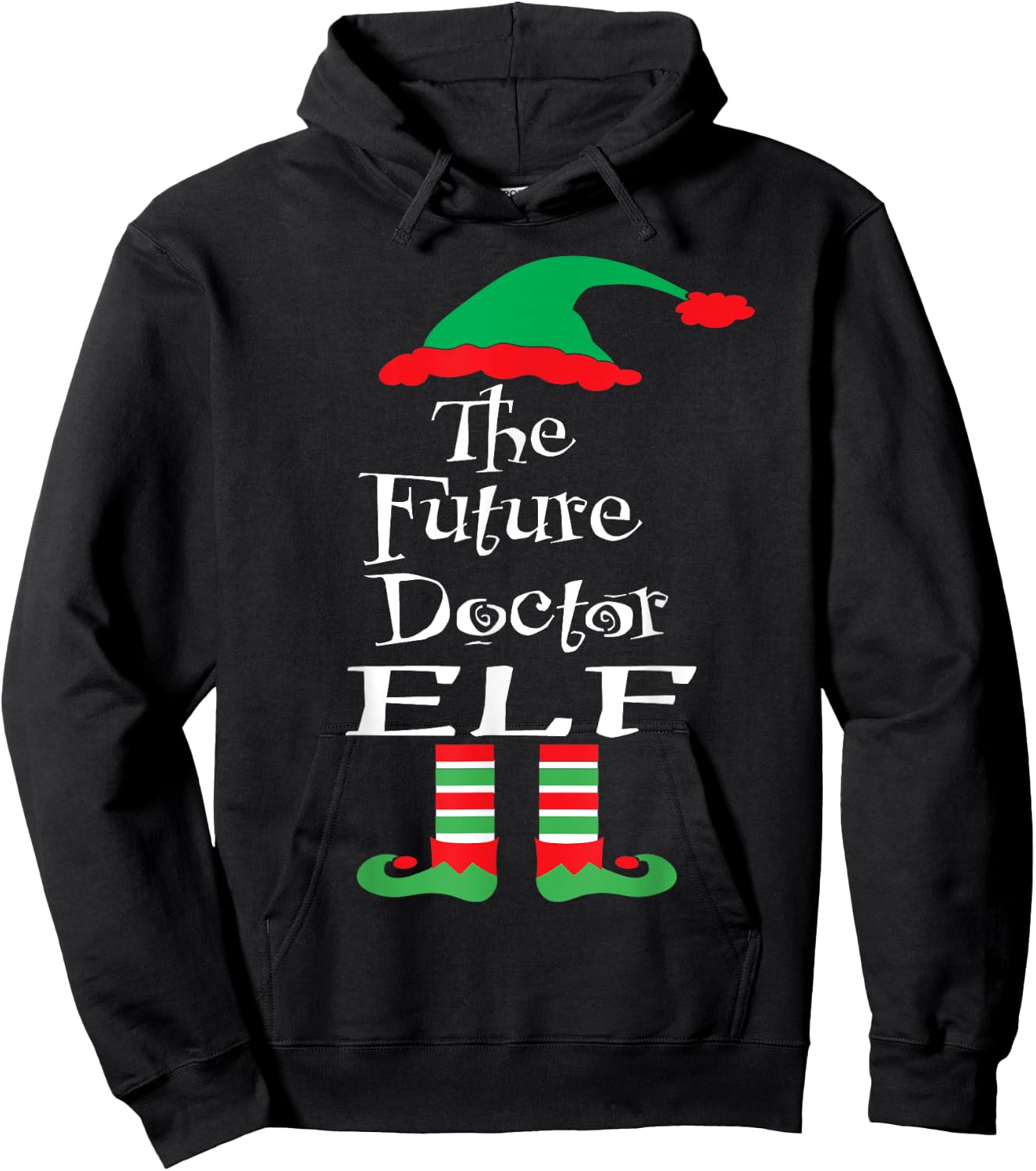 Funny The Future Doctor Elf Shirt Xmas Women Men Teens Youth Hoodie - Hoodie | Black