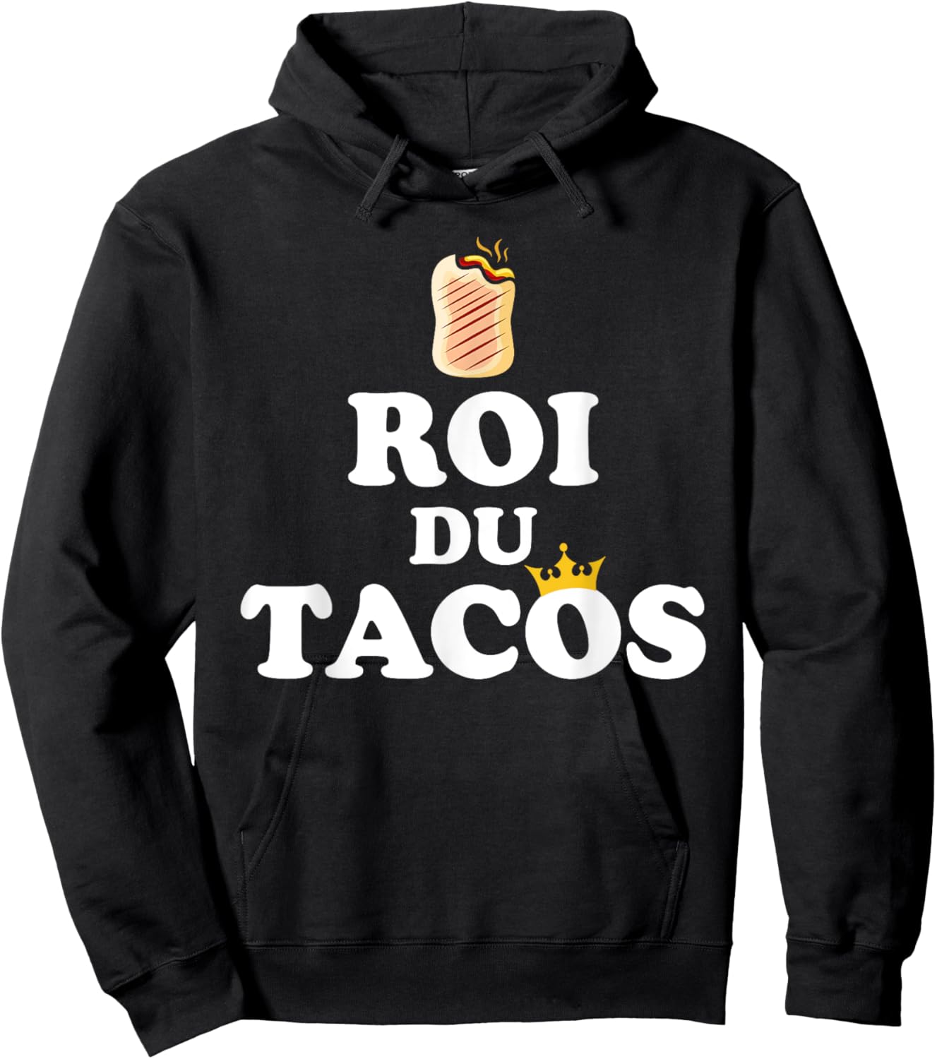 Humour French Tacos King Of Tacos , Black, S Hoodie - Hoodie | Black
