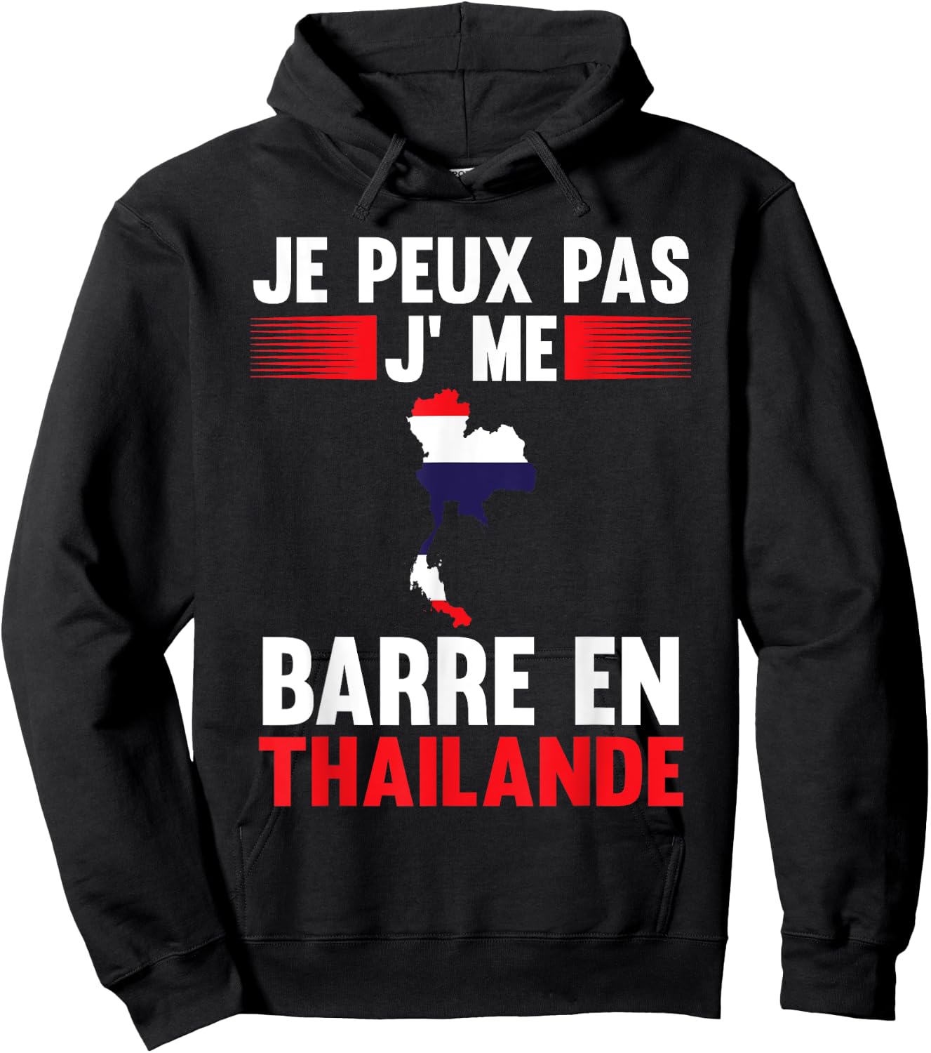 Je peux pas je me barre en Thailand Thailand , Black, S Hoodie - Hoodie | Black