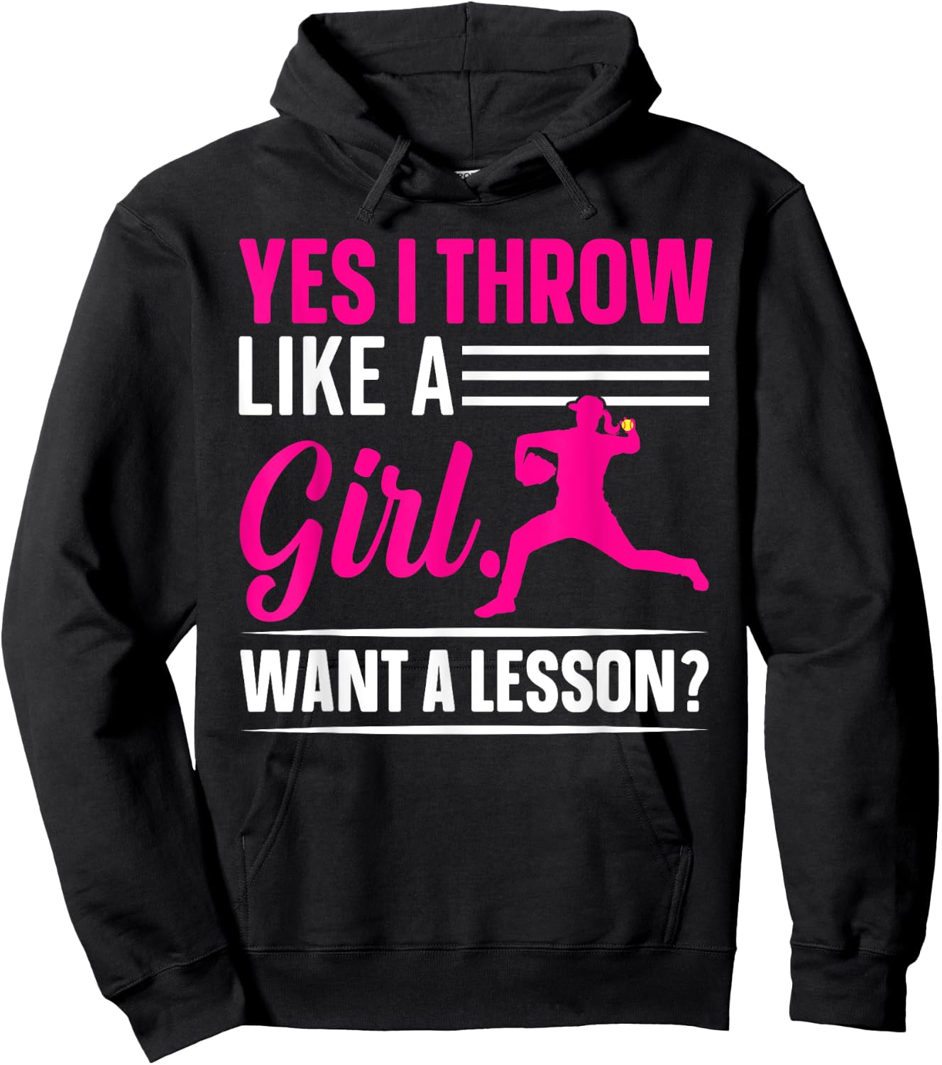 Funny Yes I Throw Like A Girl Want A Lesson Softball Girls Hoodie - Hoodie | Black