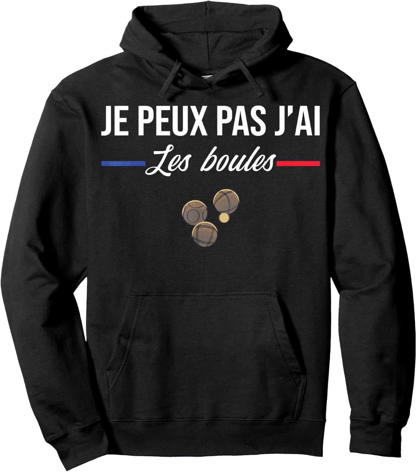 Je Peux pas j'ai les boules Boccia Boule Pétanque Funny , Black, S Hoodie - Hoodie | Black