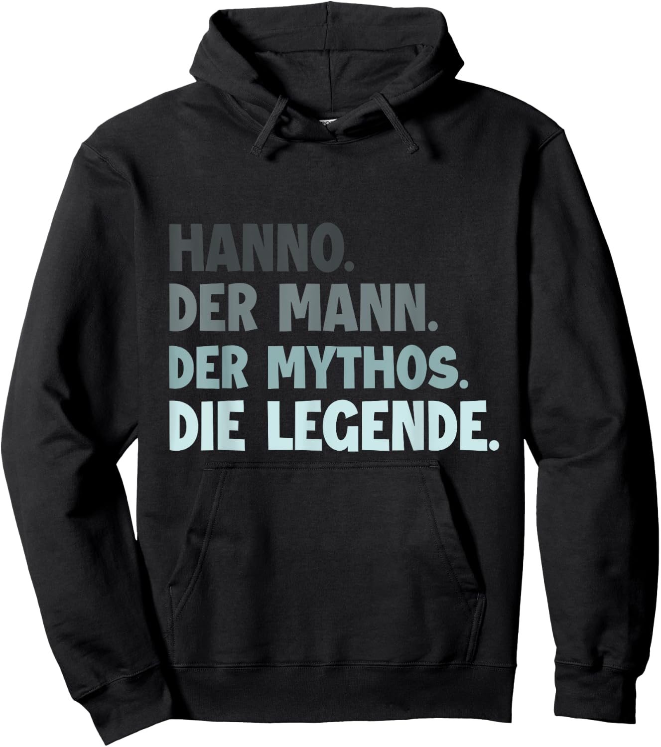 Birthday Man Funny Saying First Name Hanno , black Hoodie - Hoodie | Black