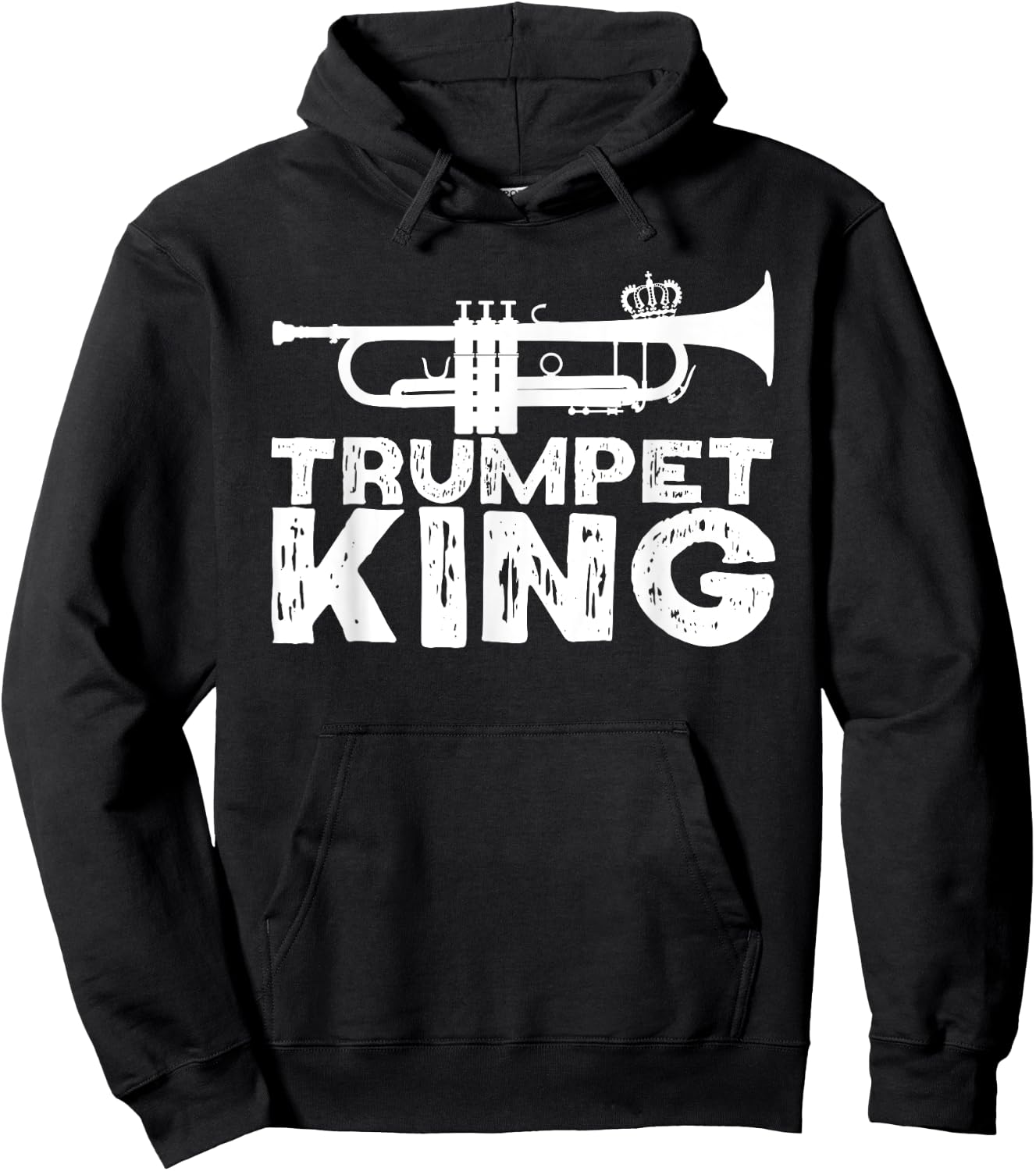 Trumpet King - Trumpet Player Funny Hoodie - Hoodie | Black