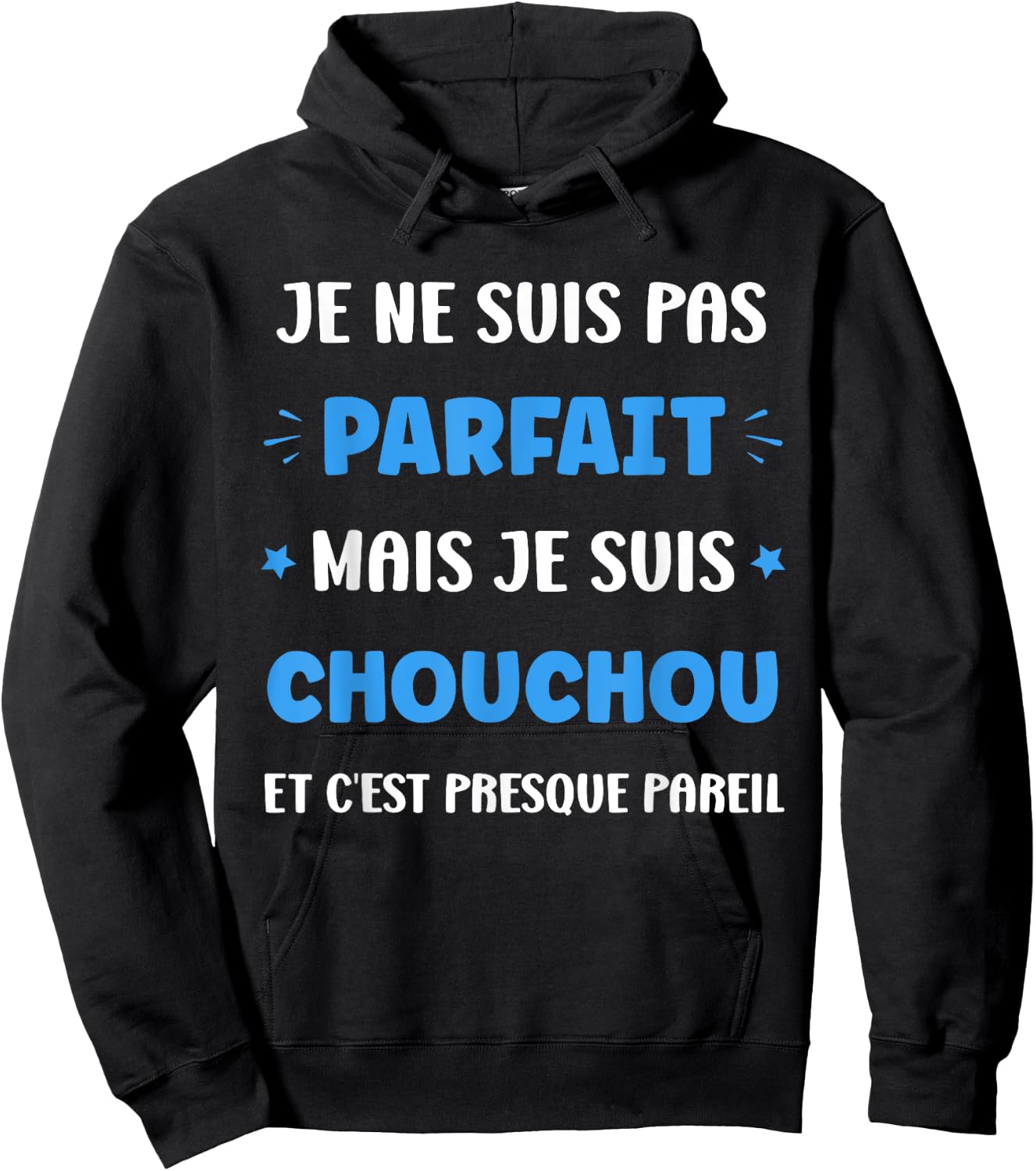 First name I'm not perfect but I'm Chouchou , Black, S Hoodie - Hoodie | Black