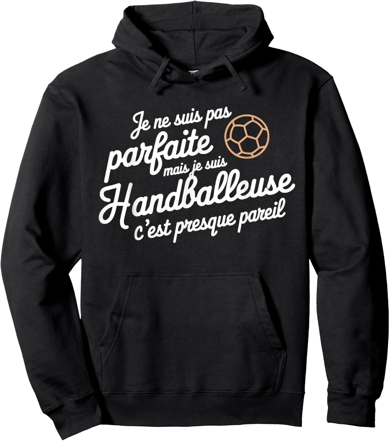Je Suis Pas Parfait Mais Je Suis Handballler Gift , Black, S Hoodie - Hoodie | Black