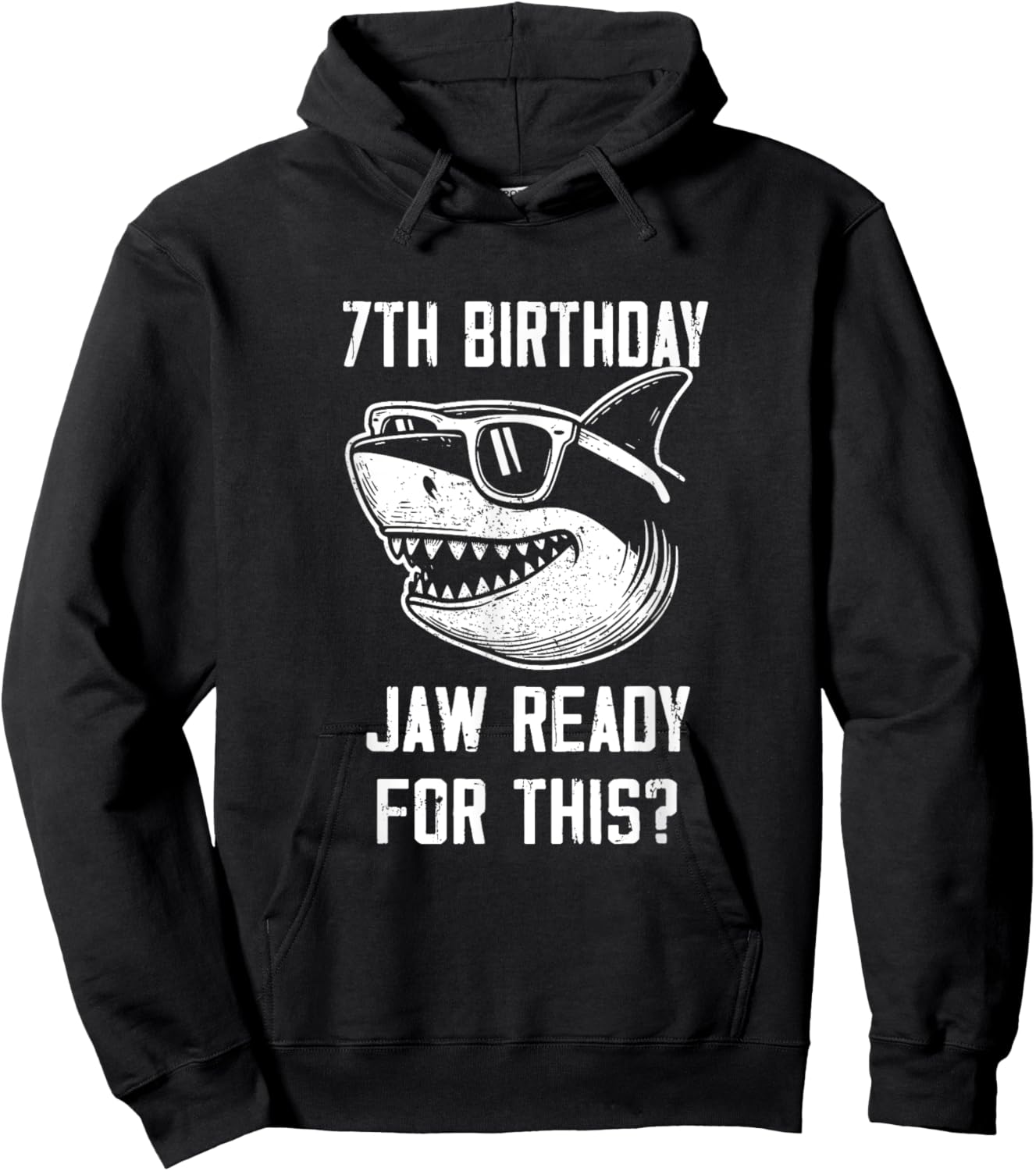 7th Birthday Jaw Ready For This Kids Shark Ocean Wildlife Hoodie - Hoodie | Black