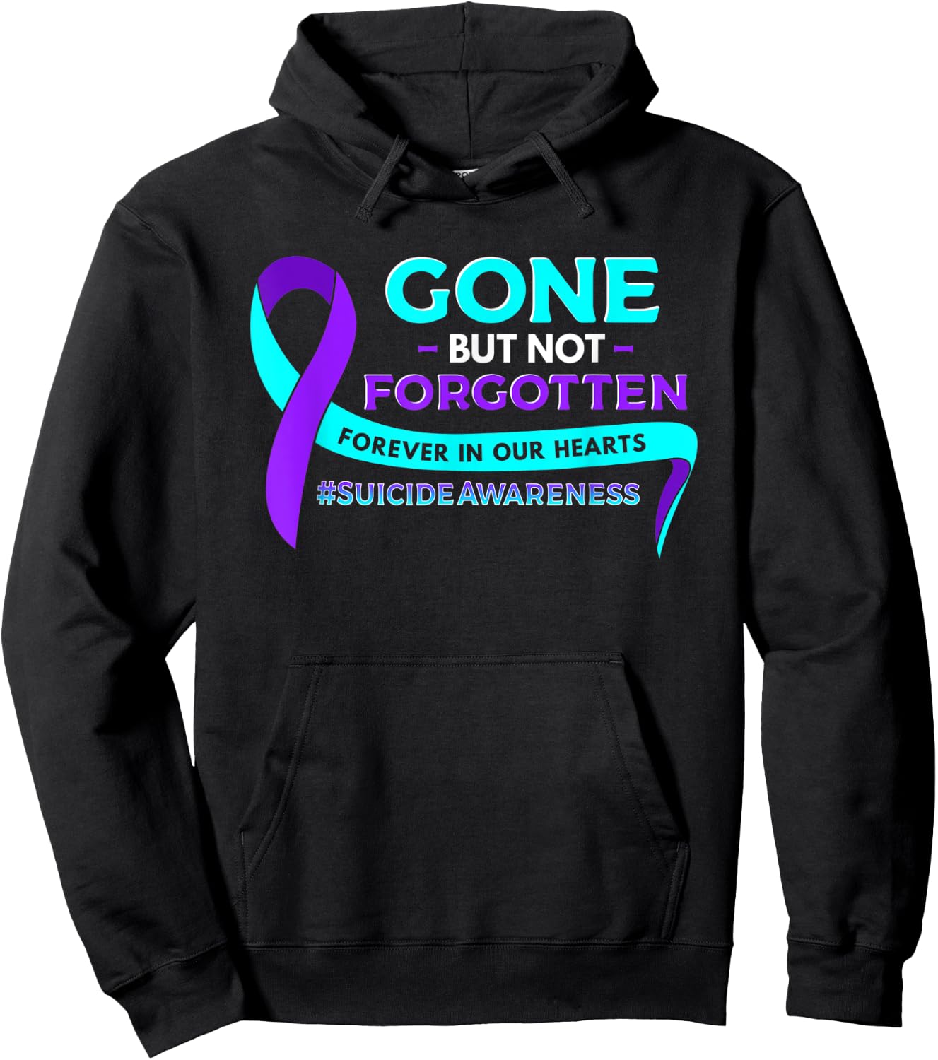 Suicide Awareness Gone But Not Forgotten Hoodie - Hoodie | Black
