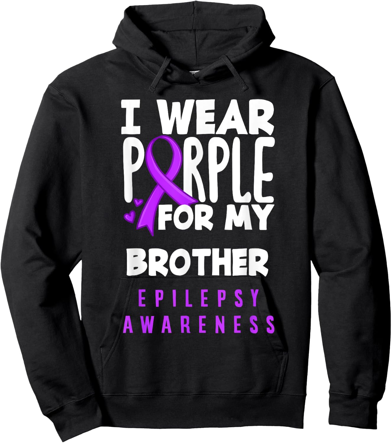 Je porte du violet pour sensibiliser mon frère à l'épilepsie Hoodie - Hoodie | Black