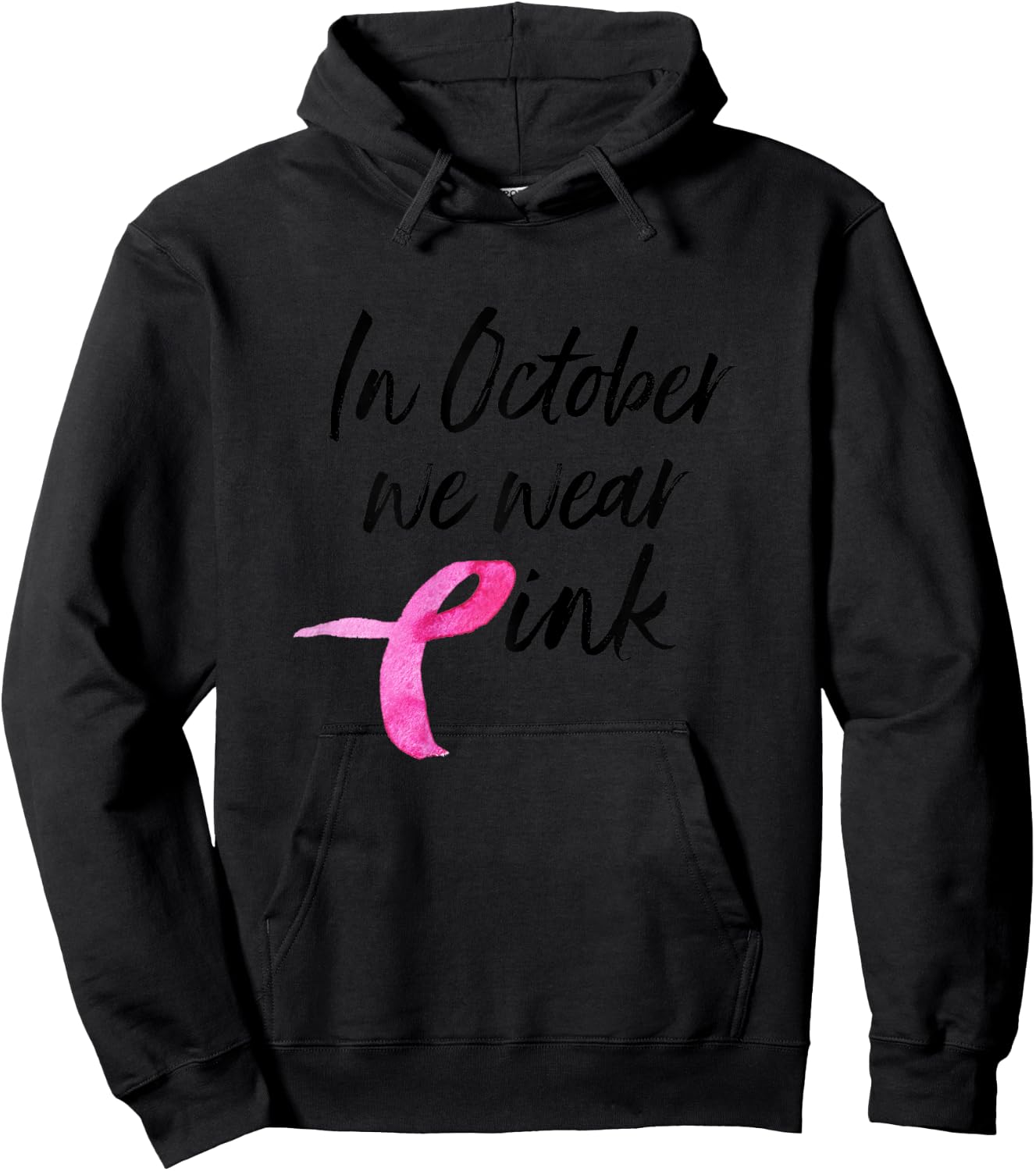 In October We Wear Pink Shirt Breast Cancer Awareness Gift Hoodie - Hoodie | Black
