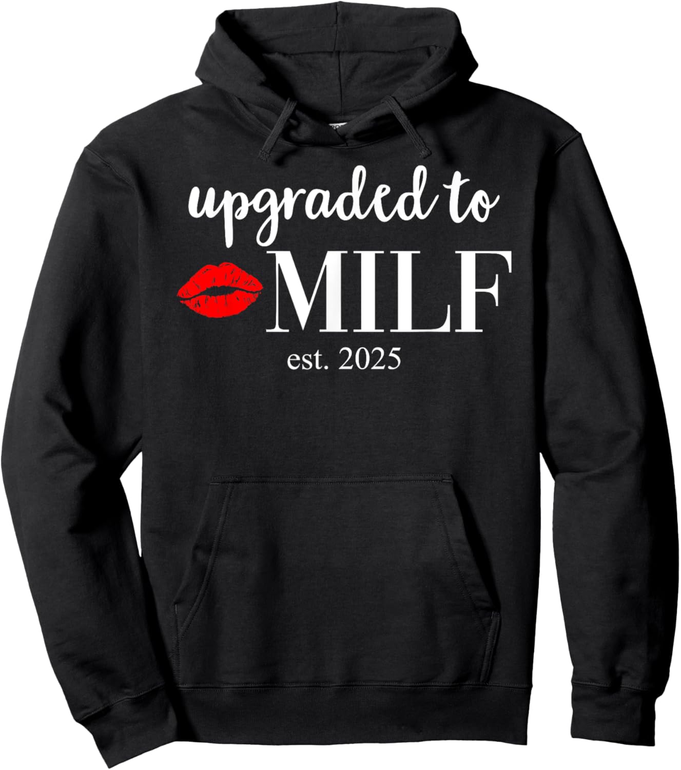 Milf Shirts Soon to Be Mom Upgraded to Milf 2025 Hoodie - Hoodie | Black
