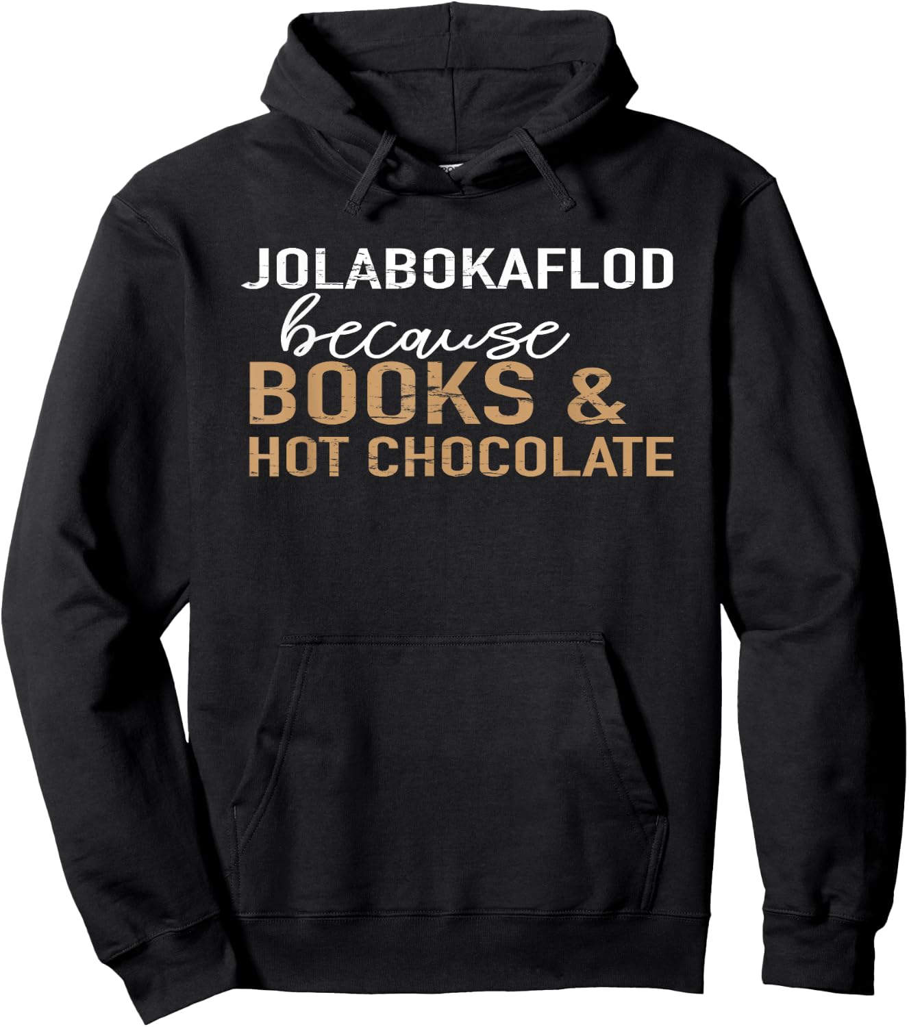 Jolabokaflod Because Books and Hot Chocolate Hoodie - Hoodie | Black