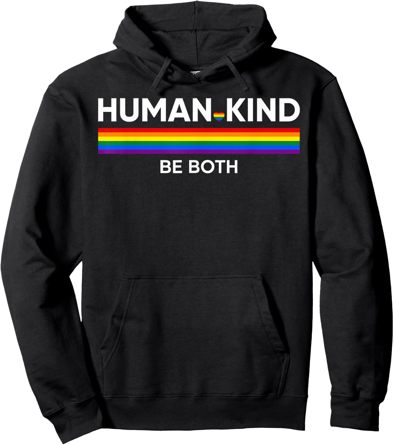 Human Kind Be Both Gay Pride LGBTQ Ally Rainbow Hoodie - Hoodie | Black