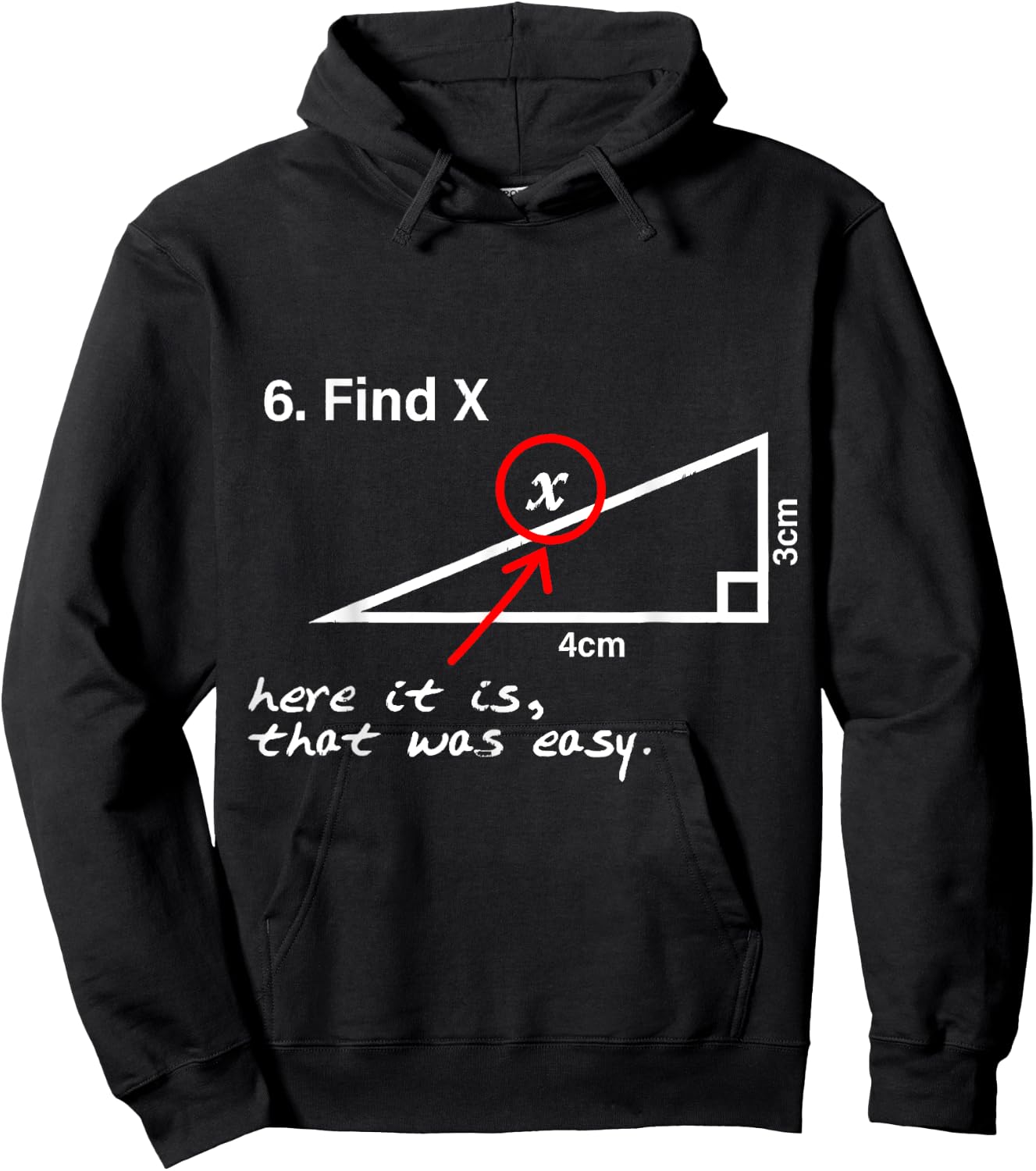 Find X Here It Is That Was Easy Lustiger Mathe-Liebhaber Hoodie - Hoodie | Black