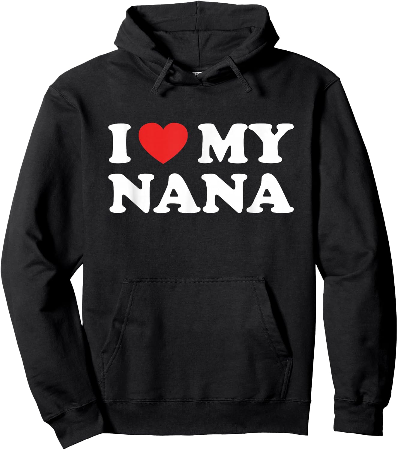 I Love My Nana I Heart My Grandma Mothers Day Grandkids Gift Hoodie - Hoodie | Black