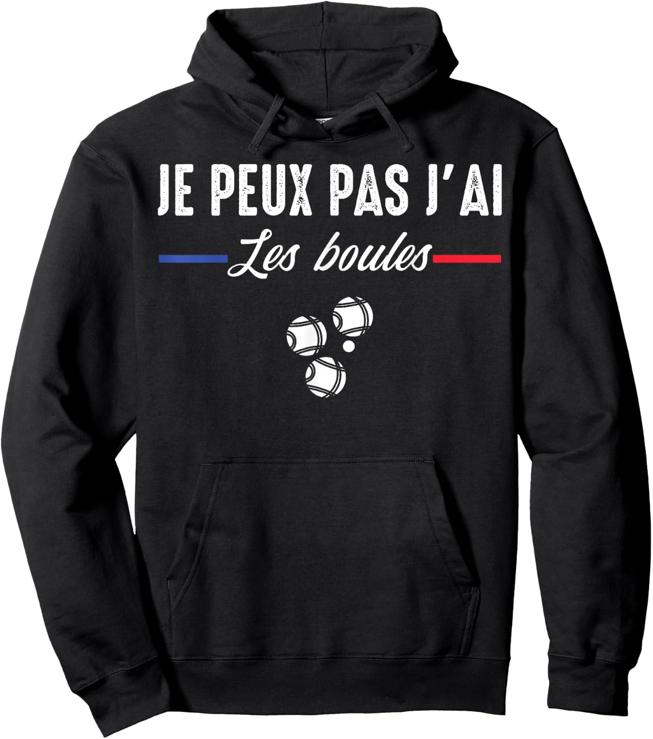 Je Peux pas j'ai les boules Boccia Boule Pétanque Funny , Black, S Hoodie - Hoodie | Black