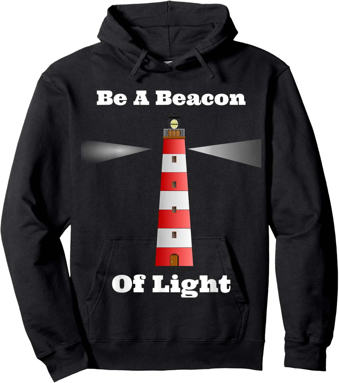 Motivational Be A Beacon Of Light Hoodie - Hoodie | Black