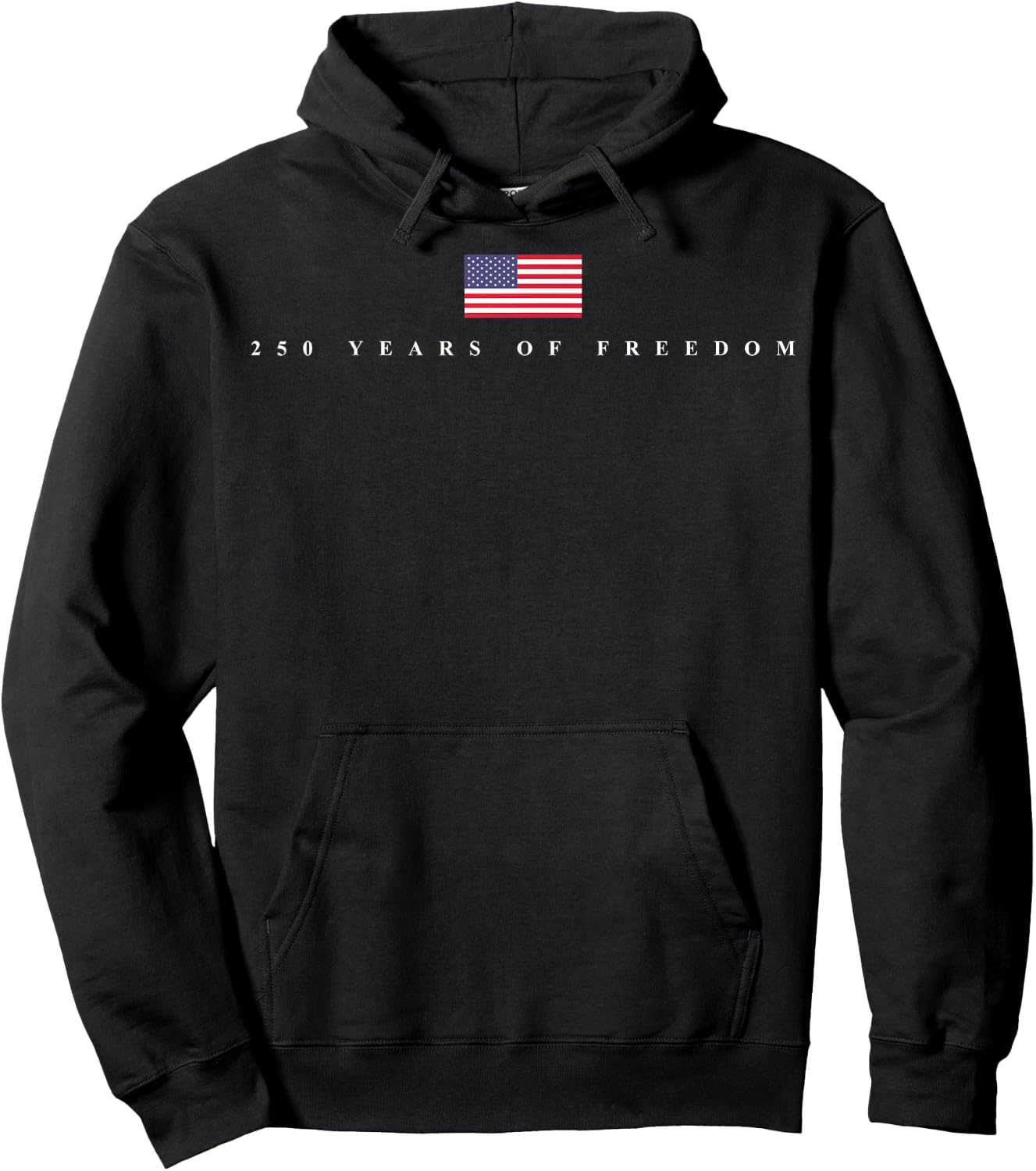 250 Years of Freedom US Flag 250th 4th July Independence Day Hoodie - Hoodie | Black