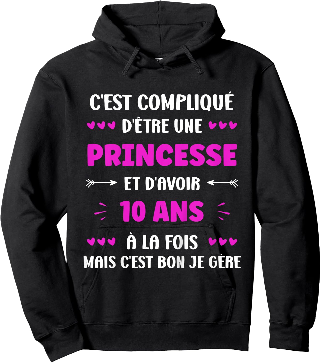 Children's Humour Girl 10 Years Birthday Princess 10 Years Hoodie - Hoodie | Black