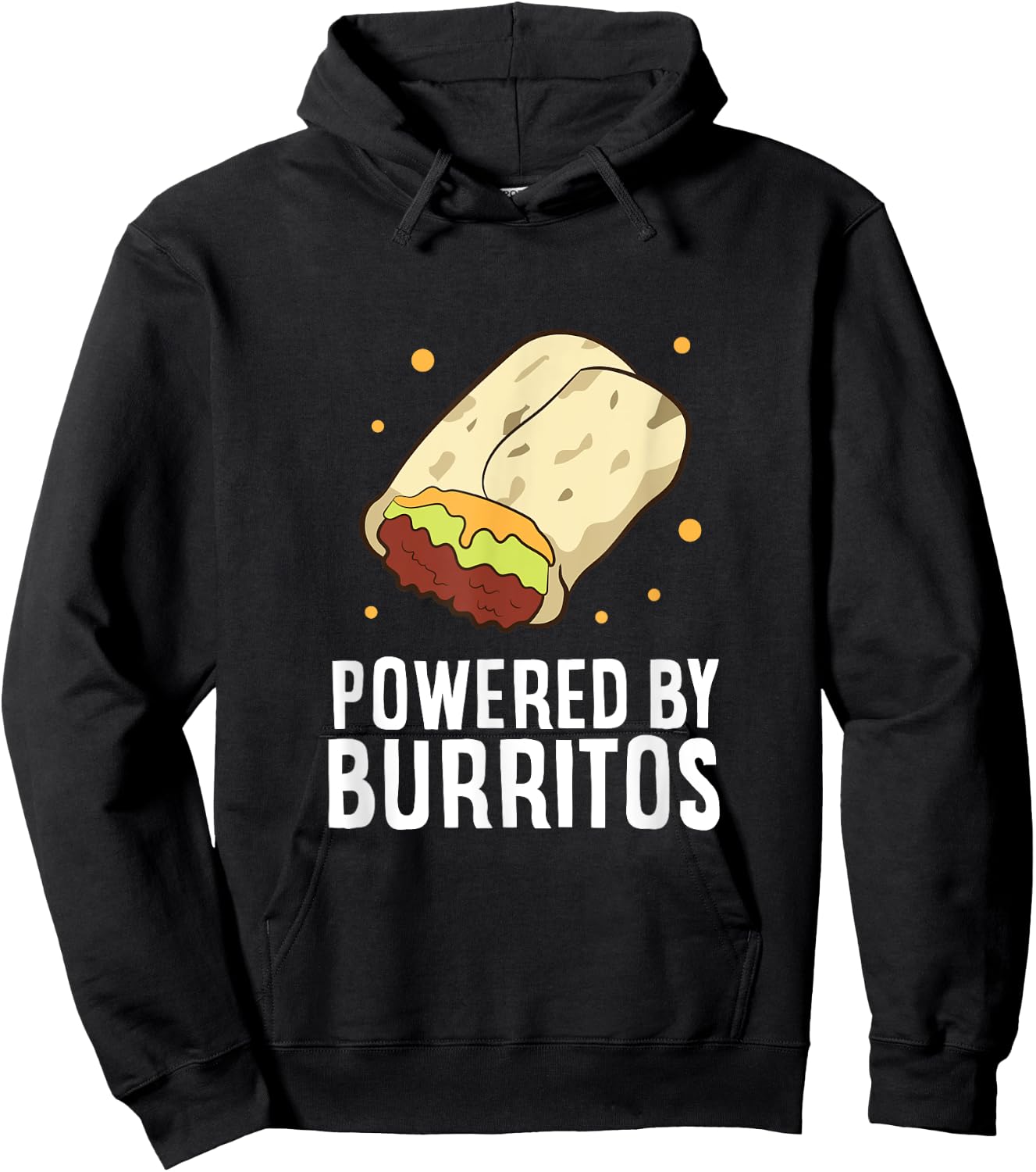Mexican Food Love Powered By Burritos I Love Burritos Hoodie - Hoodie | Black