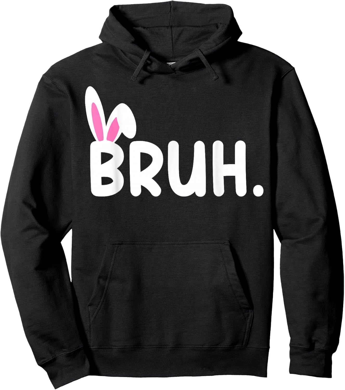 Bruh Meme Easter Day Funny Bunny Eggs Teens Boys Kids Men Hoodie - Hoodie | Black