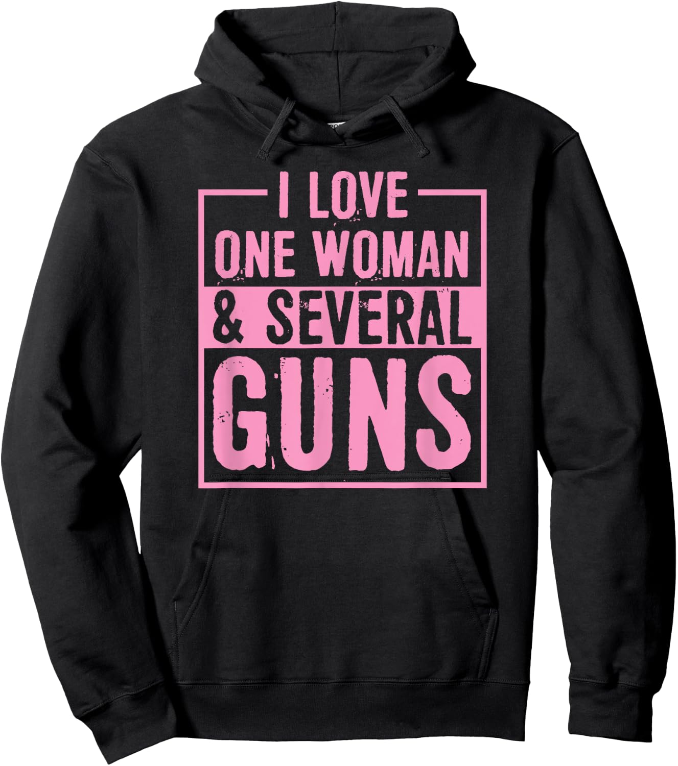 I Love One Woman And Several Guns 2A Pro Second Amendment Hoodie - Hoodie | Black