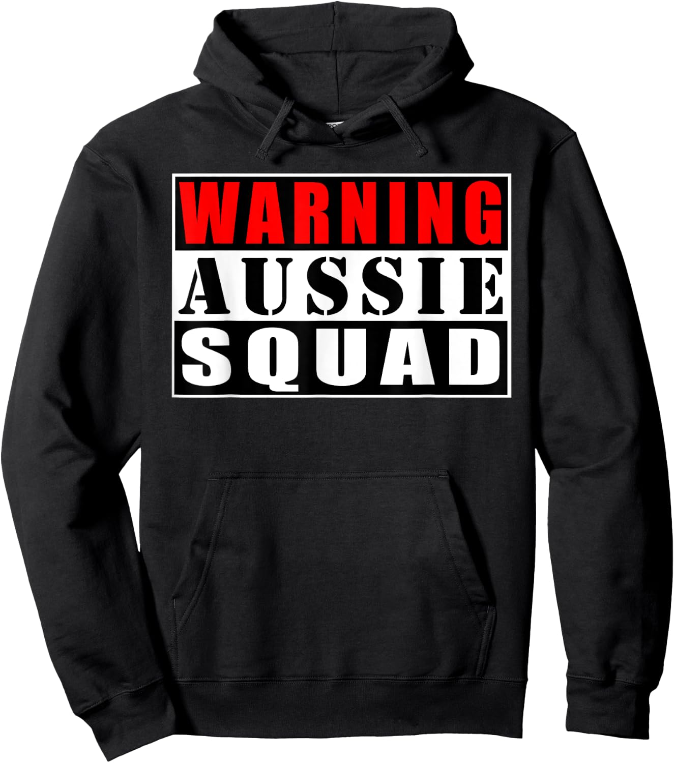 Warning Aussie Squad Australia Kangaroo Funny Hoodie - Hoodie | Black