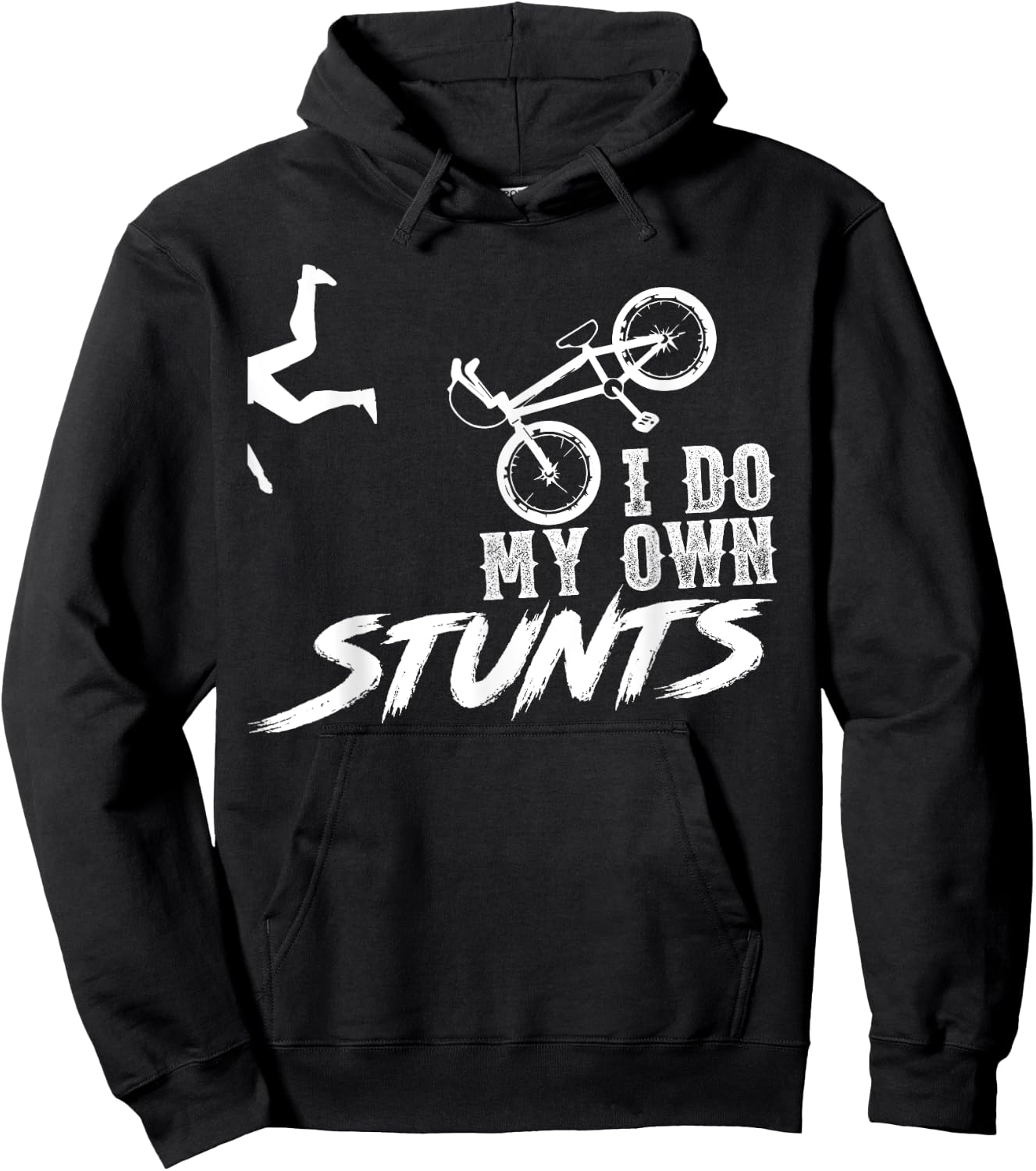I do my own stunts - BMX Funny Hoodie - Hoodie | Black