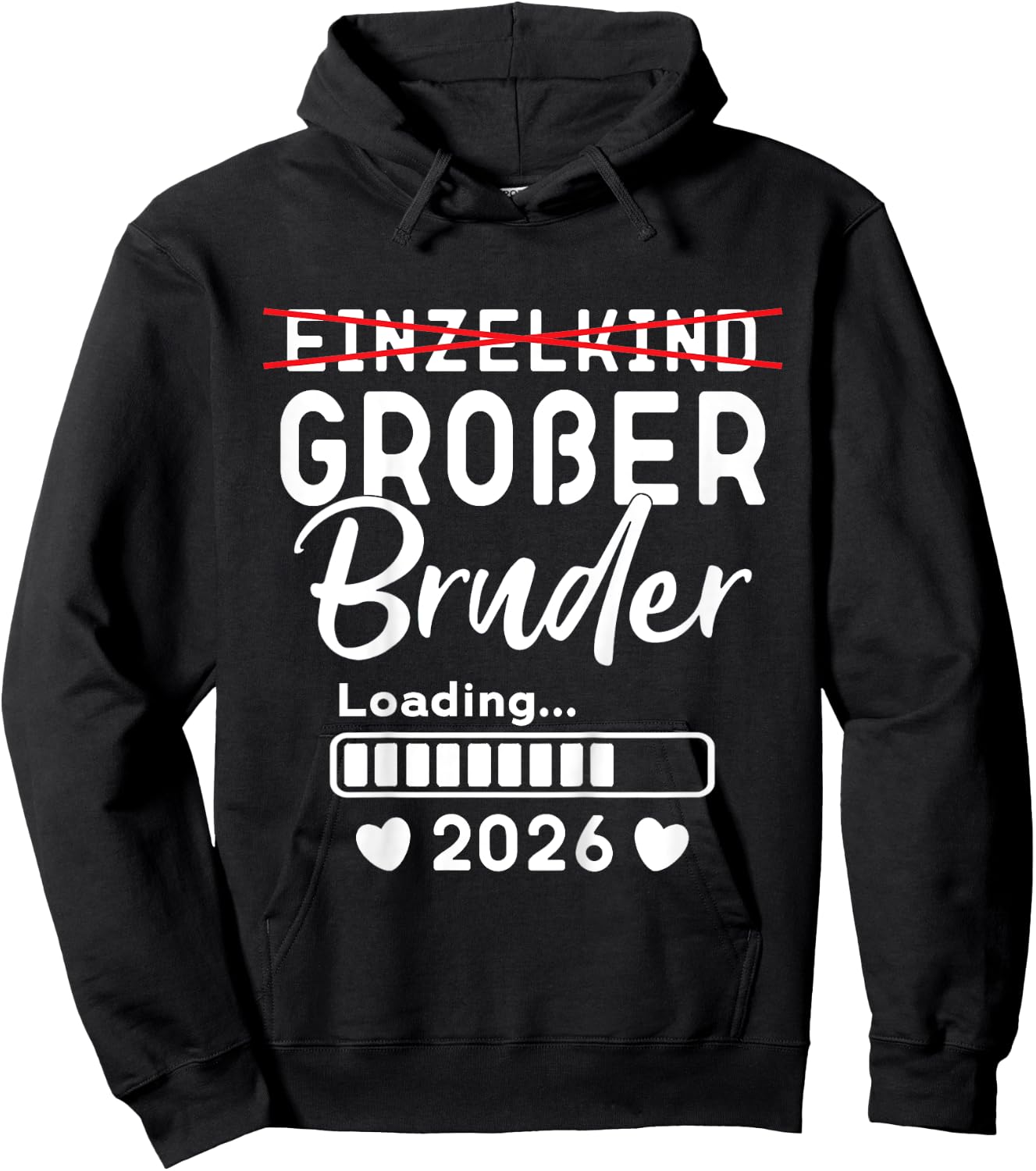 Children's Single Child Big Brother 2026 Ich werde Großer Bruder 2026 , black Hoodie - Hoodie | Black
