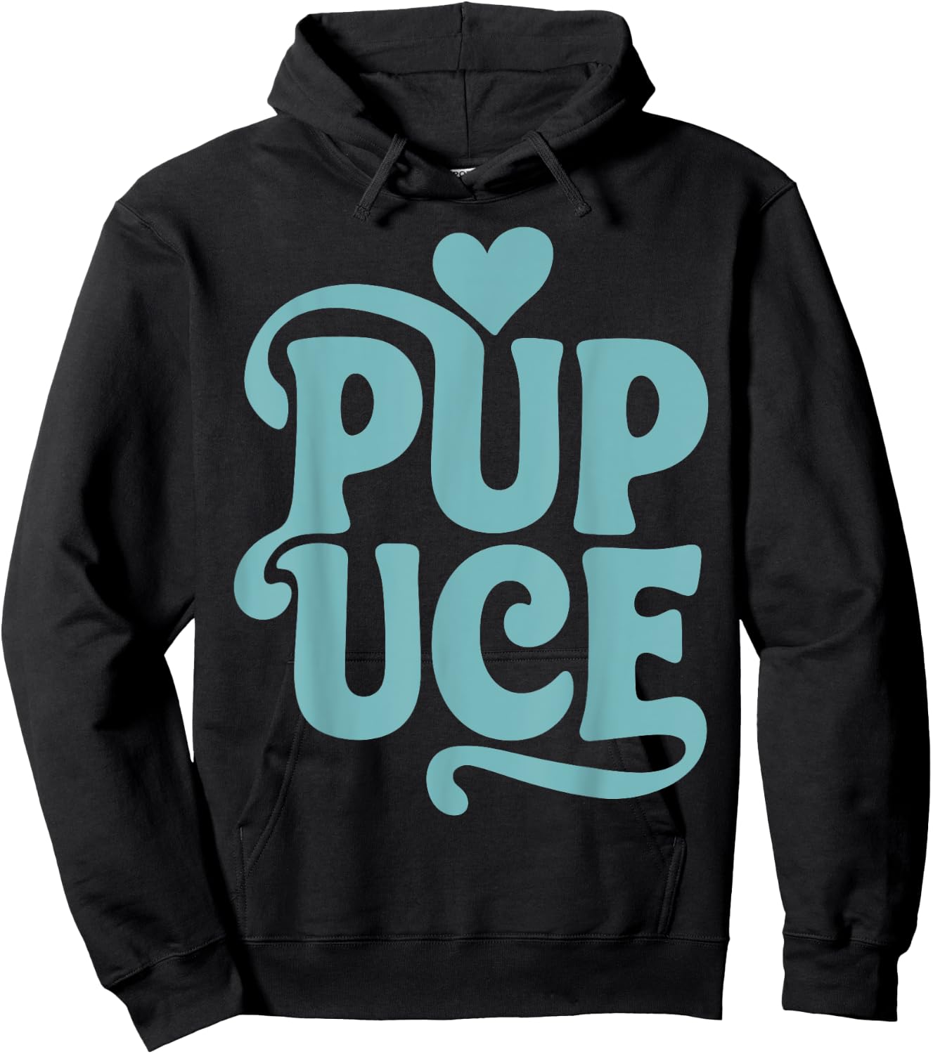 Funny PUPUCE Gift a PUPUCE Humor Gift Funny , Black, S Hoodie - Hoodie | Black