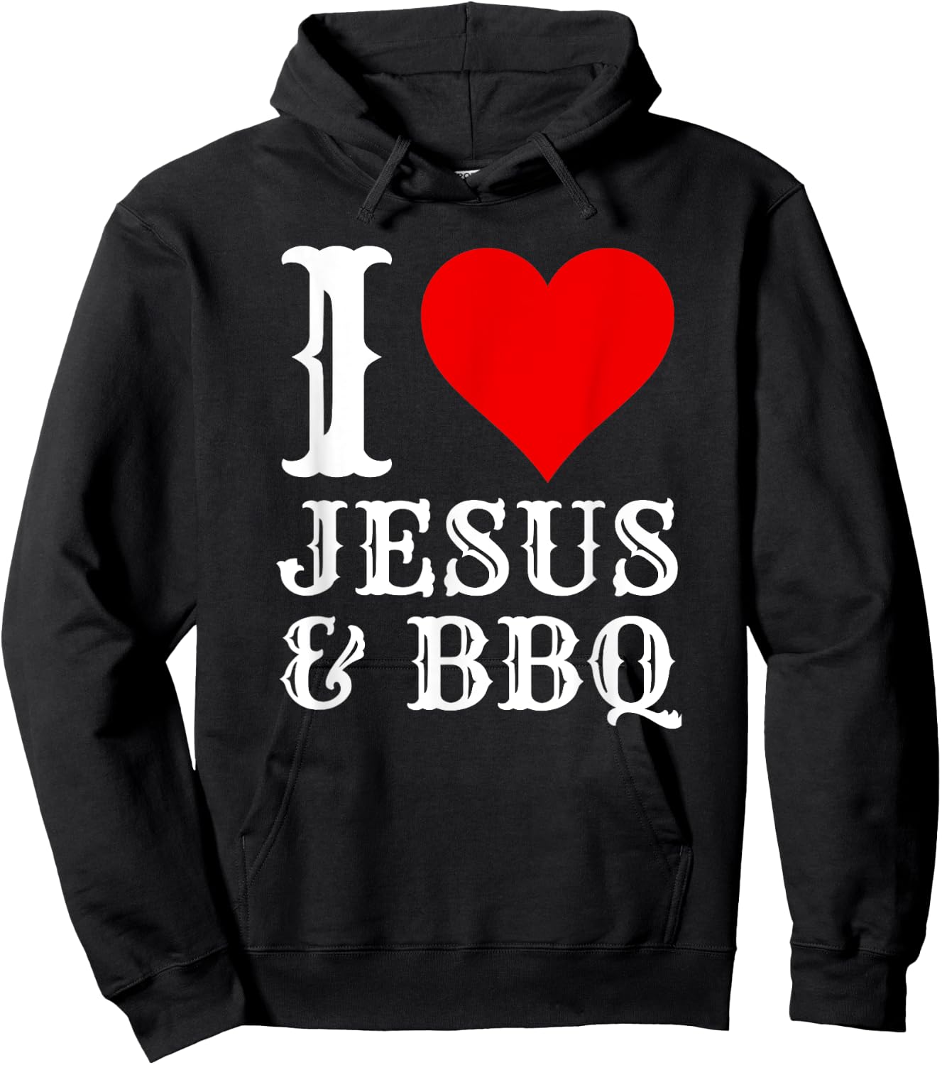 Love Jesus BBQ Proud Christian Food Grill Meat Smoker Hoodie - Hoodie | Black