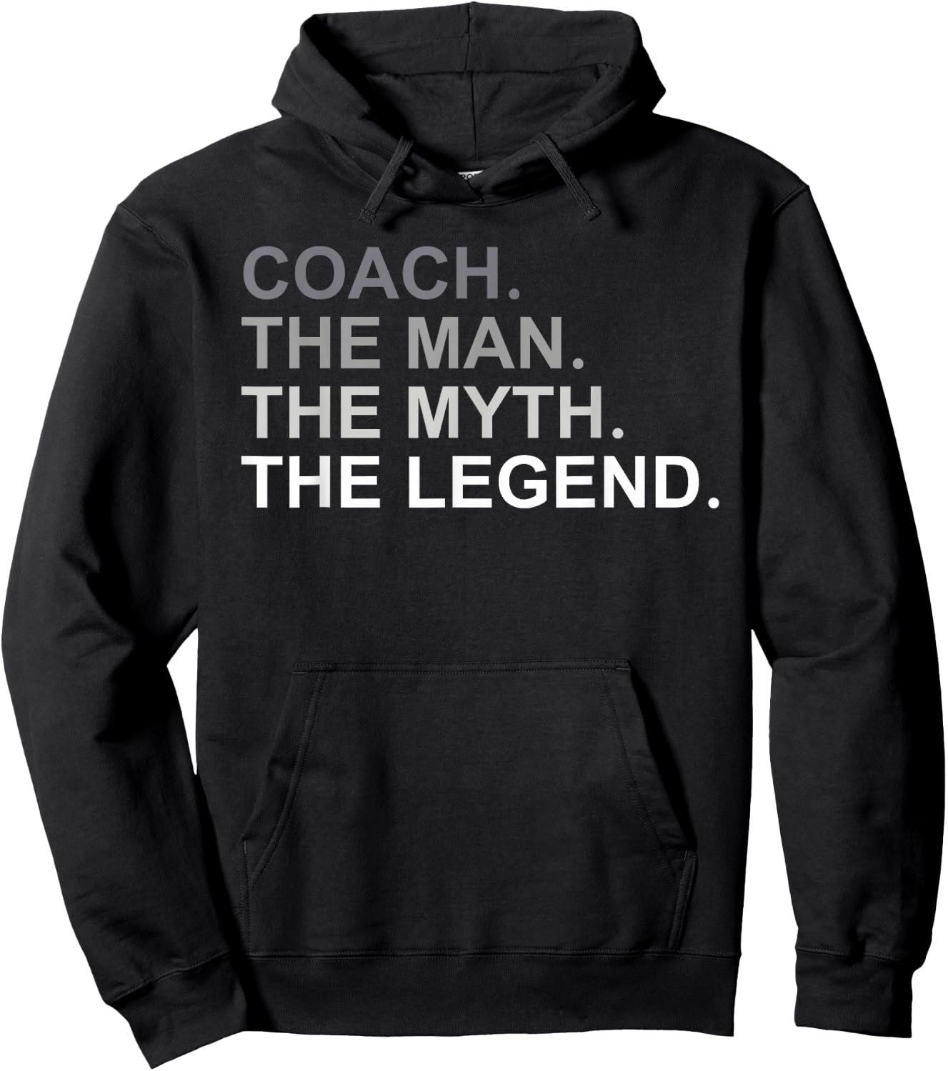 Coach The Man The Myth The Legend Hoodie - Hoodie | Black