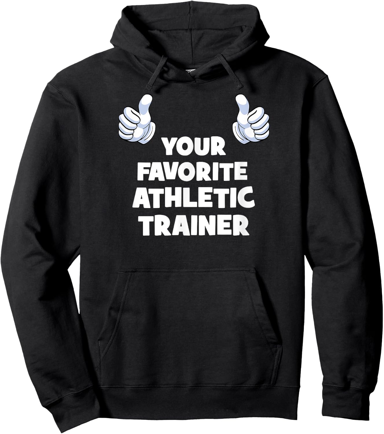 Your Favorite Athletic Trainer Funny Co-Worker On The Job Hoodie - Hoodie | Black