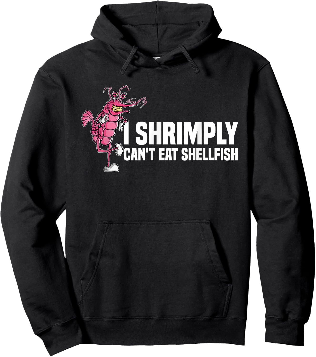 I Shrimply Can't Eat Shellfish | Seafood Allergy Hoodie - Hoodie | Black
