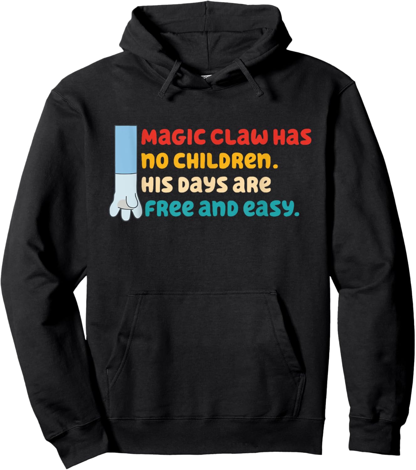 Magic Claw Has No Children Funny Father’s Day Cartoon Hoodie - Hoodie | Black