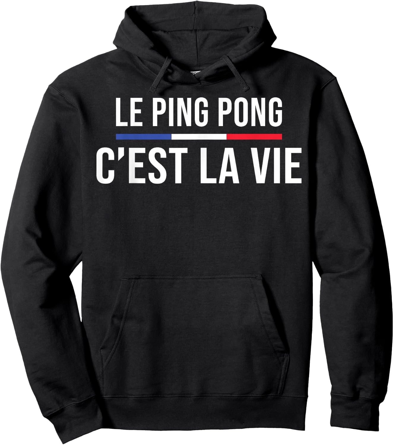 Ping Pong is Life Table Tennis Player Pongiste Hoodie - Hoodie | Black
