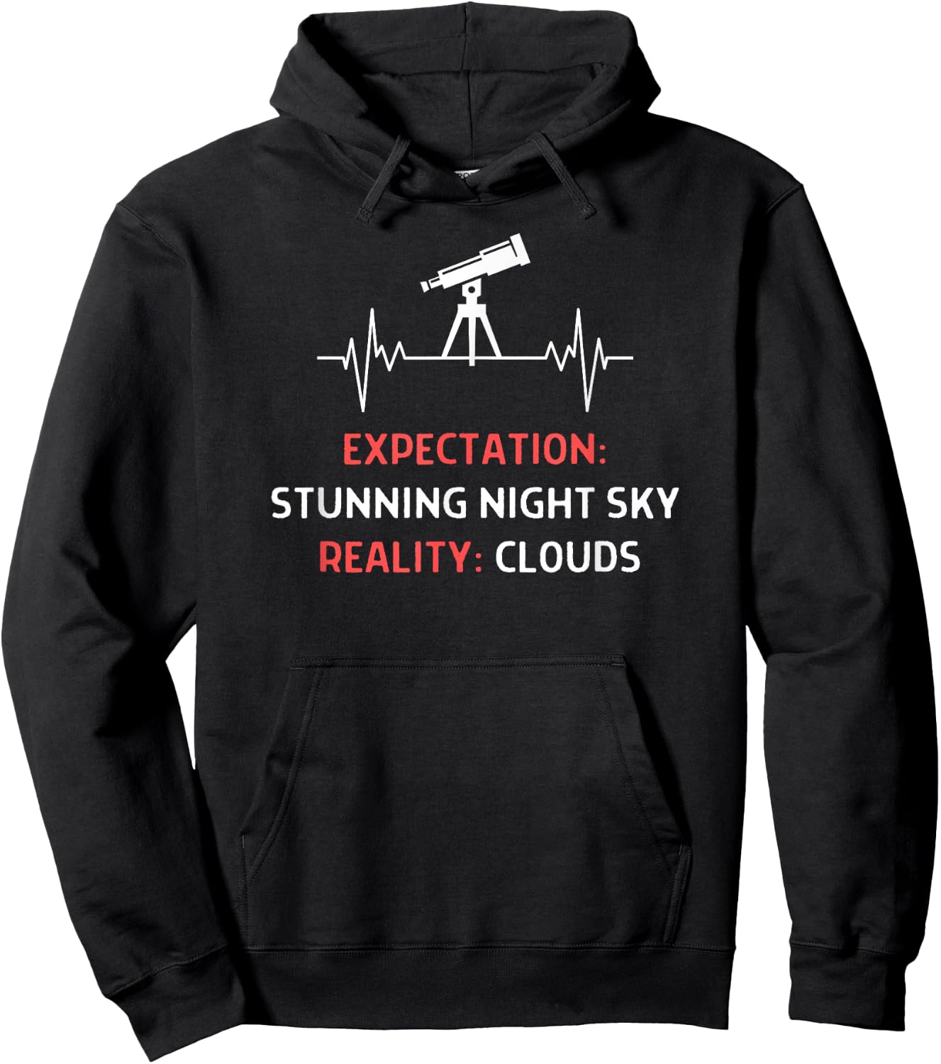 Astrophotography Quote Expectation Night Sky Clouds Hoodie - Hoodie | Black
