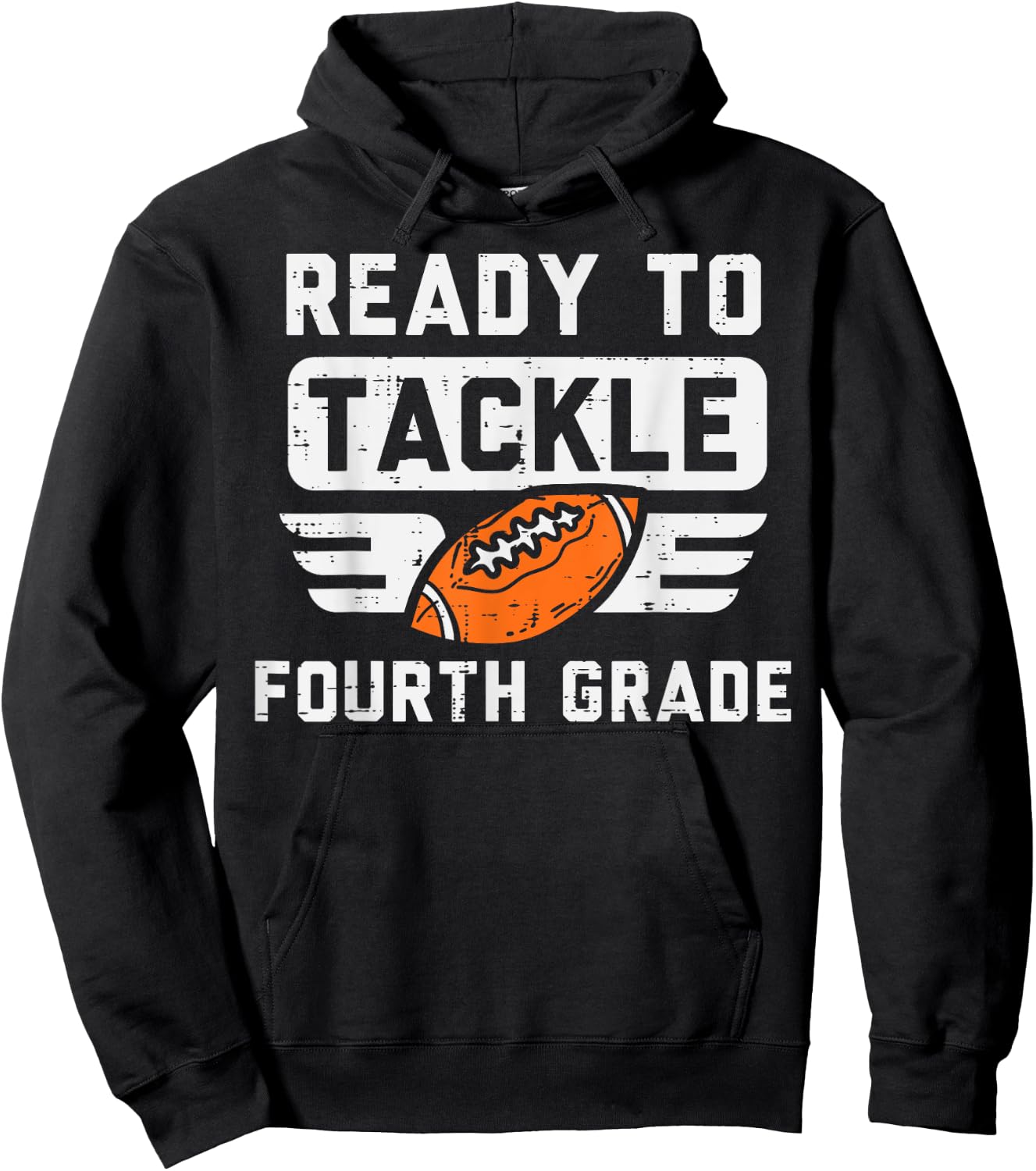 Ready To Tackle 4th Fourth Grade Football First Day School Hoodie - Hoodie | Black