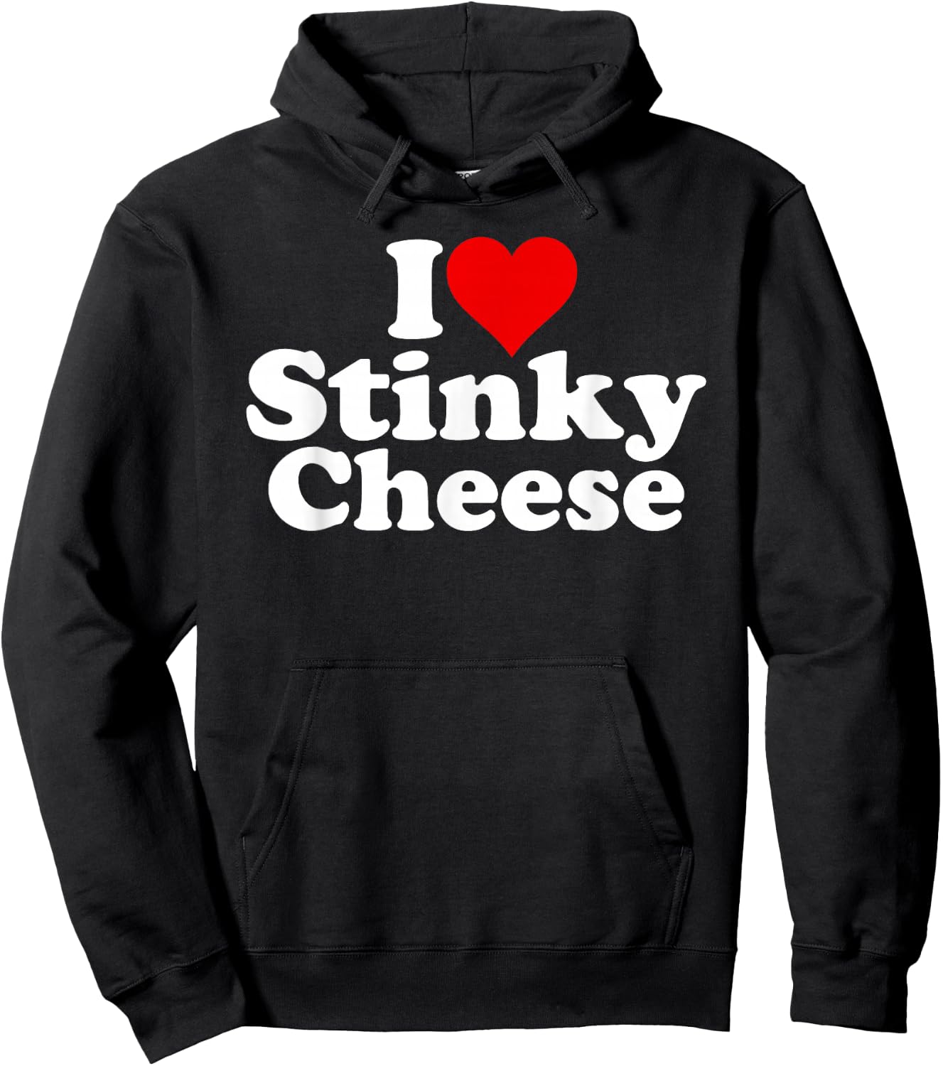 I Love Heart Stinky Cheese Hoodie - Hoodie | Black
