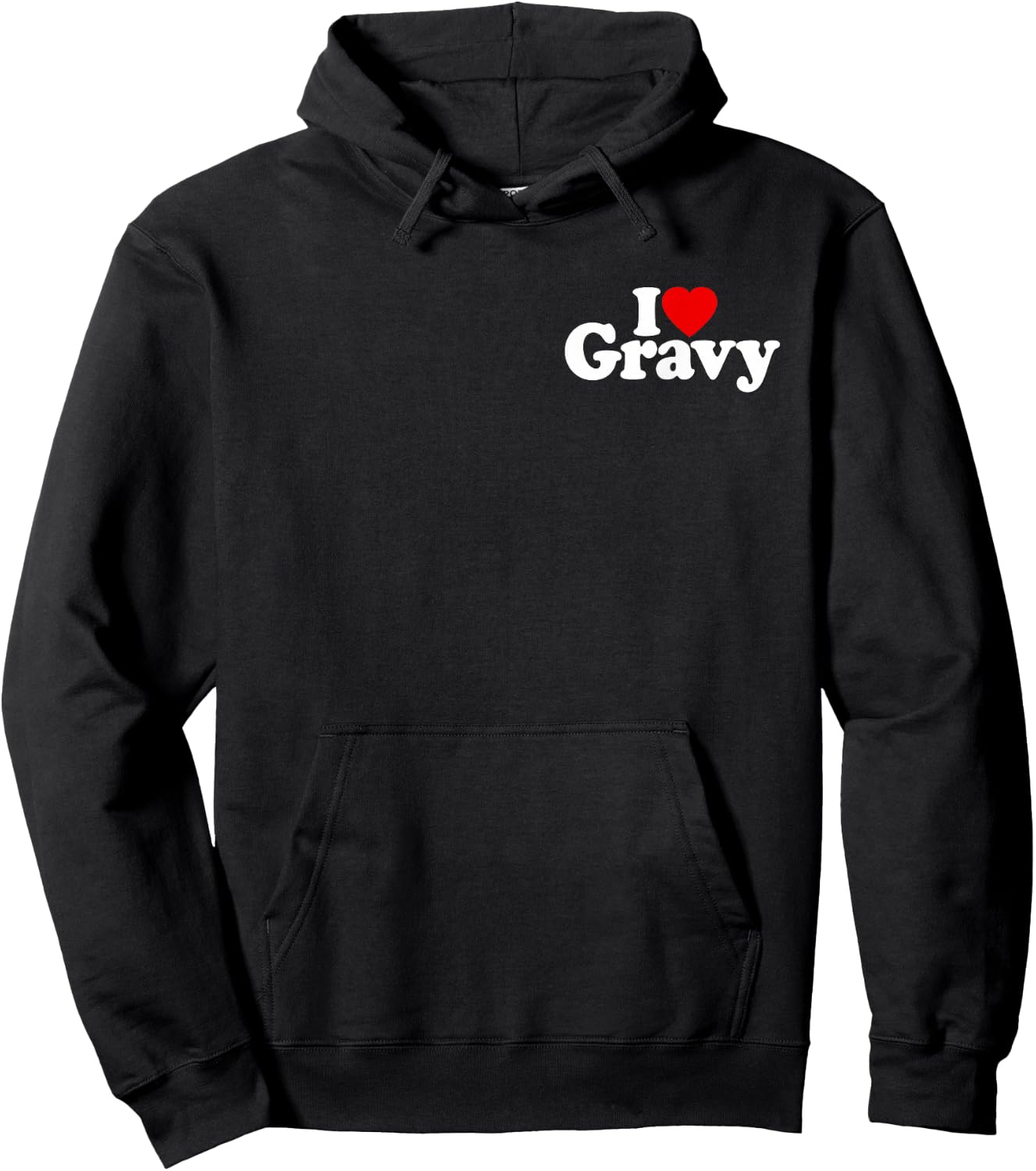I Love Heart Gravy Hoodie - Hoodie | Black