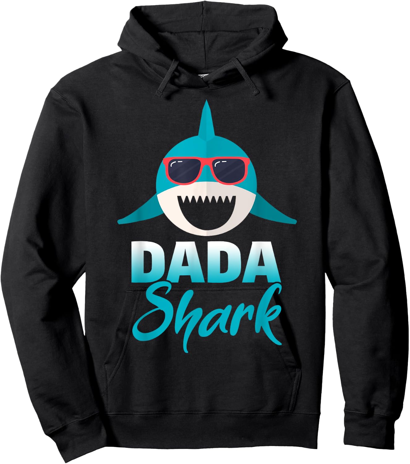 Dada Shark Wearing Cool Sunglasses Daddy Hoodie - Hoodie | Black