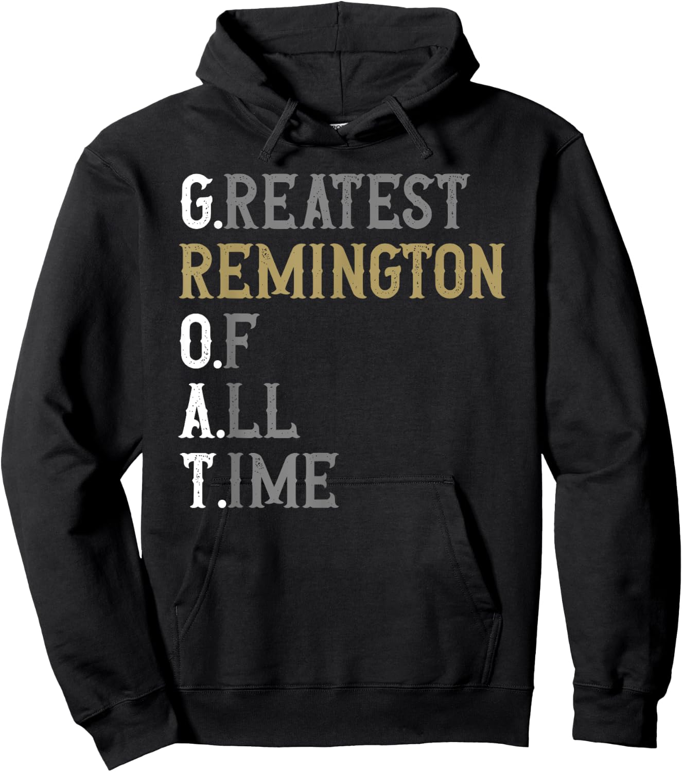 Greatest Remington of all time | GOAT | Remington Hoodie - Hoodie | Black