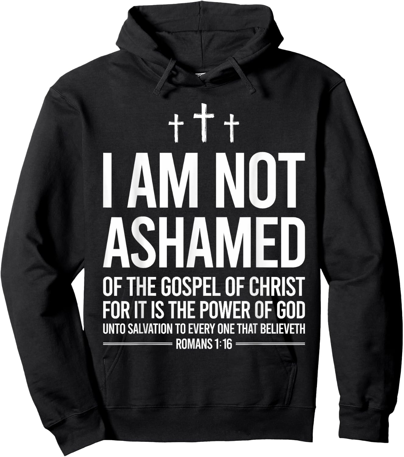 I Am Not Ashamed Of The Gospel Of Christ Christian Hoodie - Hoodie | Black