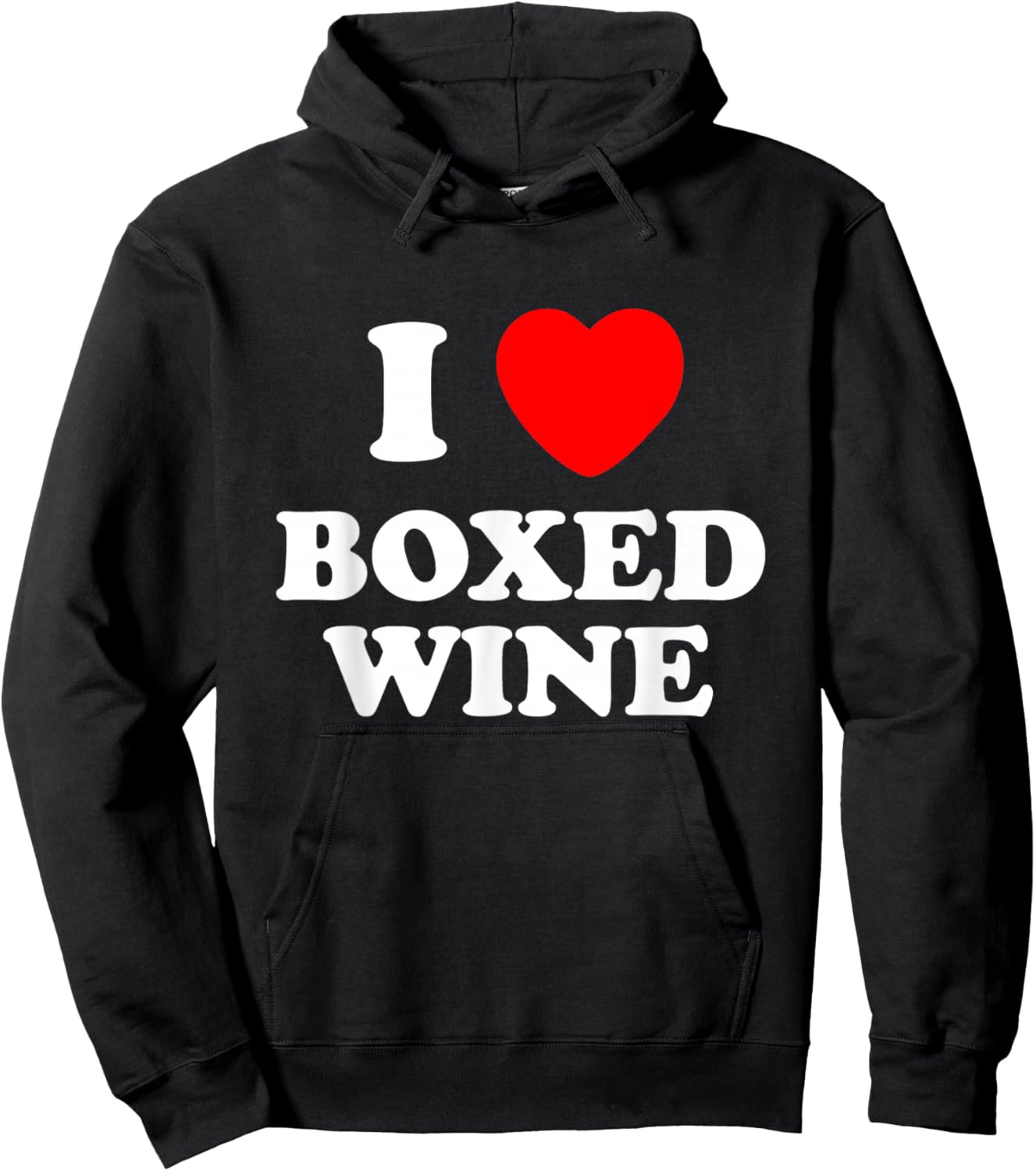 I Love Boxed Wine, Love Vino, Cheap Wine Lover Hoodie - Hoodie | Black