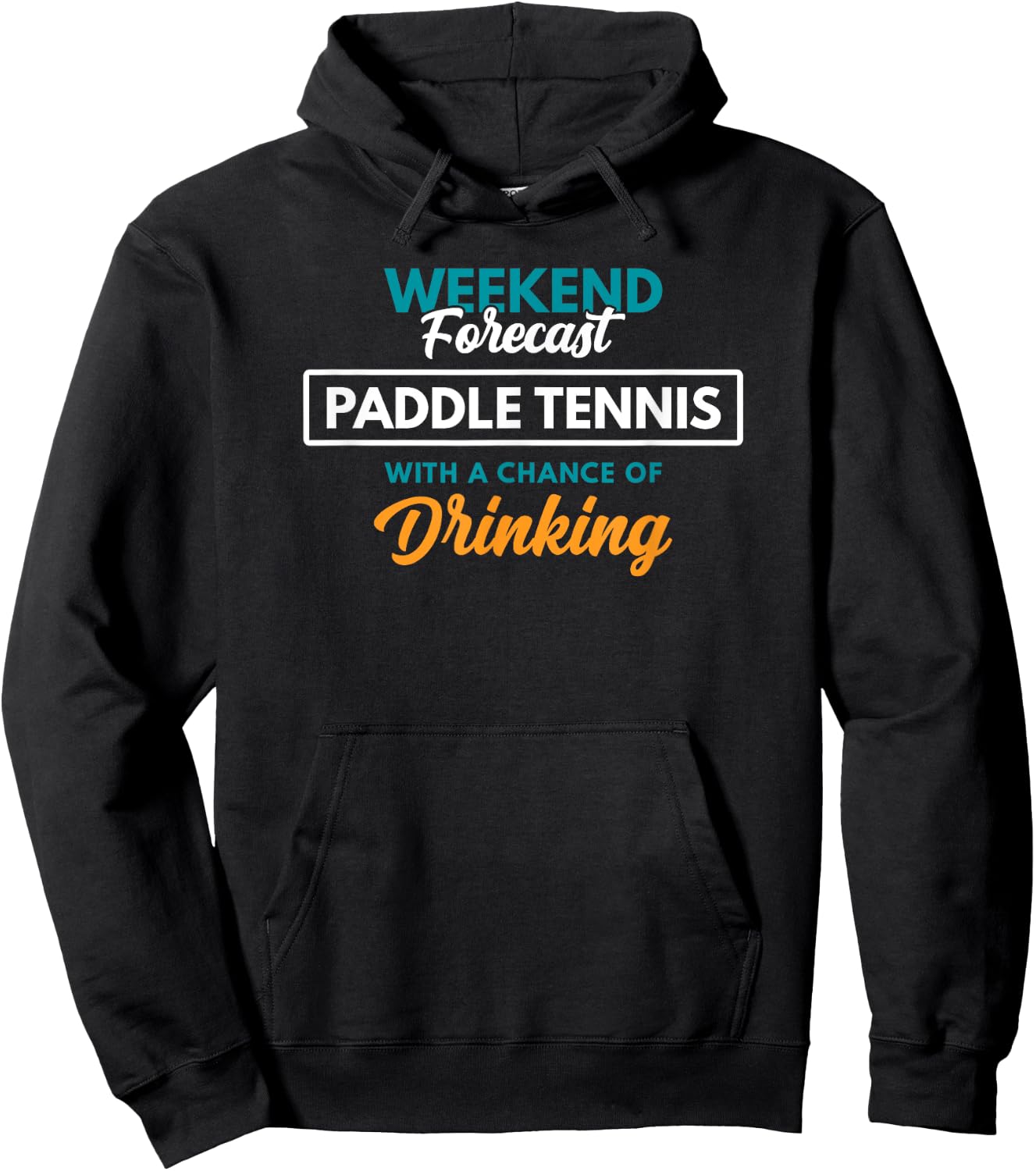 Weekend Forecast Paddle Tennis Hoodie - Hoodie | Black