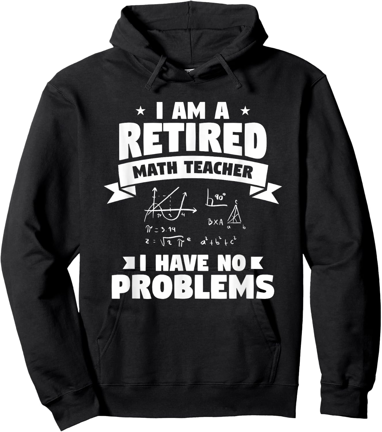 Retired Teacher Funny Retirement Quote For A Math Educator Hoodie - Hoodie | Black