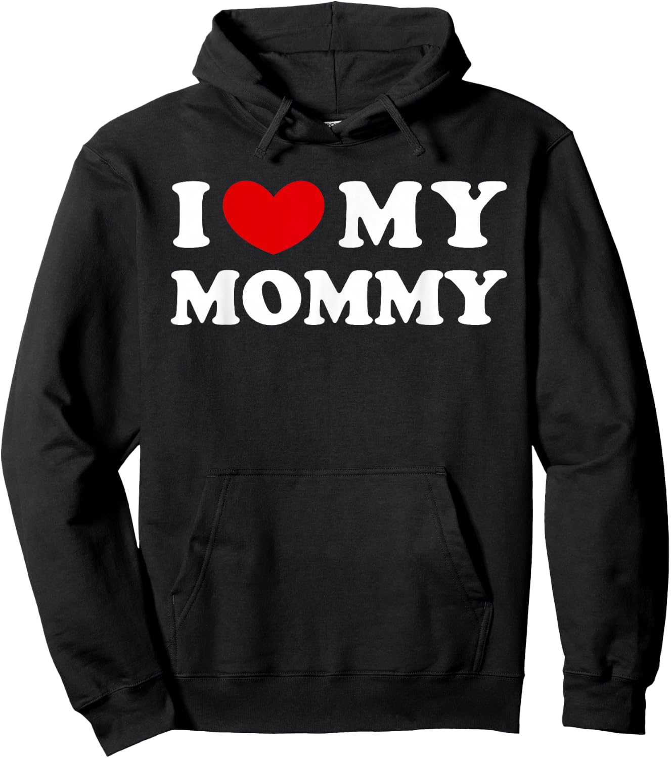 I Love My Mommy, Ich liebe meine Mama Hoodie - Hoodie | Black
