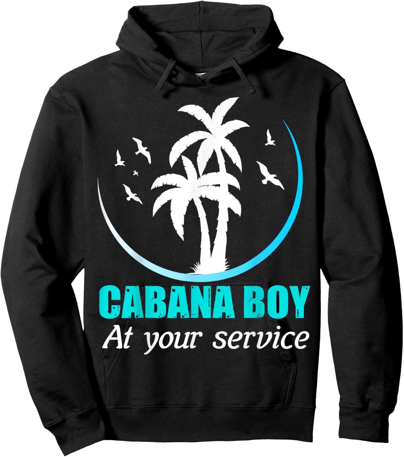 Cabana Boy At Your Service Hoodie - Hoodie | Black