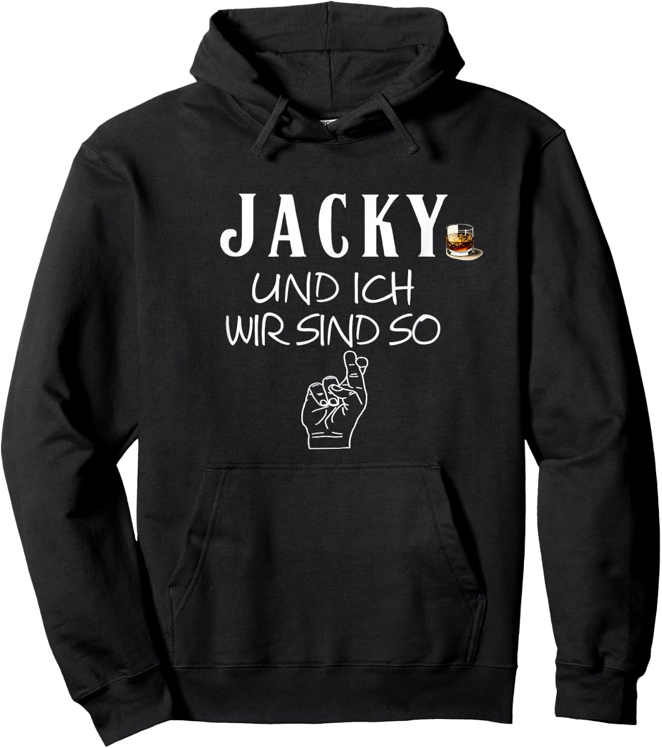 Jacky und ich wir sind so lustiger Whisky Saufen Saying , black Hoodie - Hoodie | Black